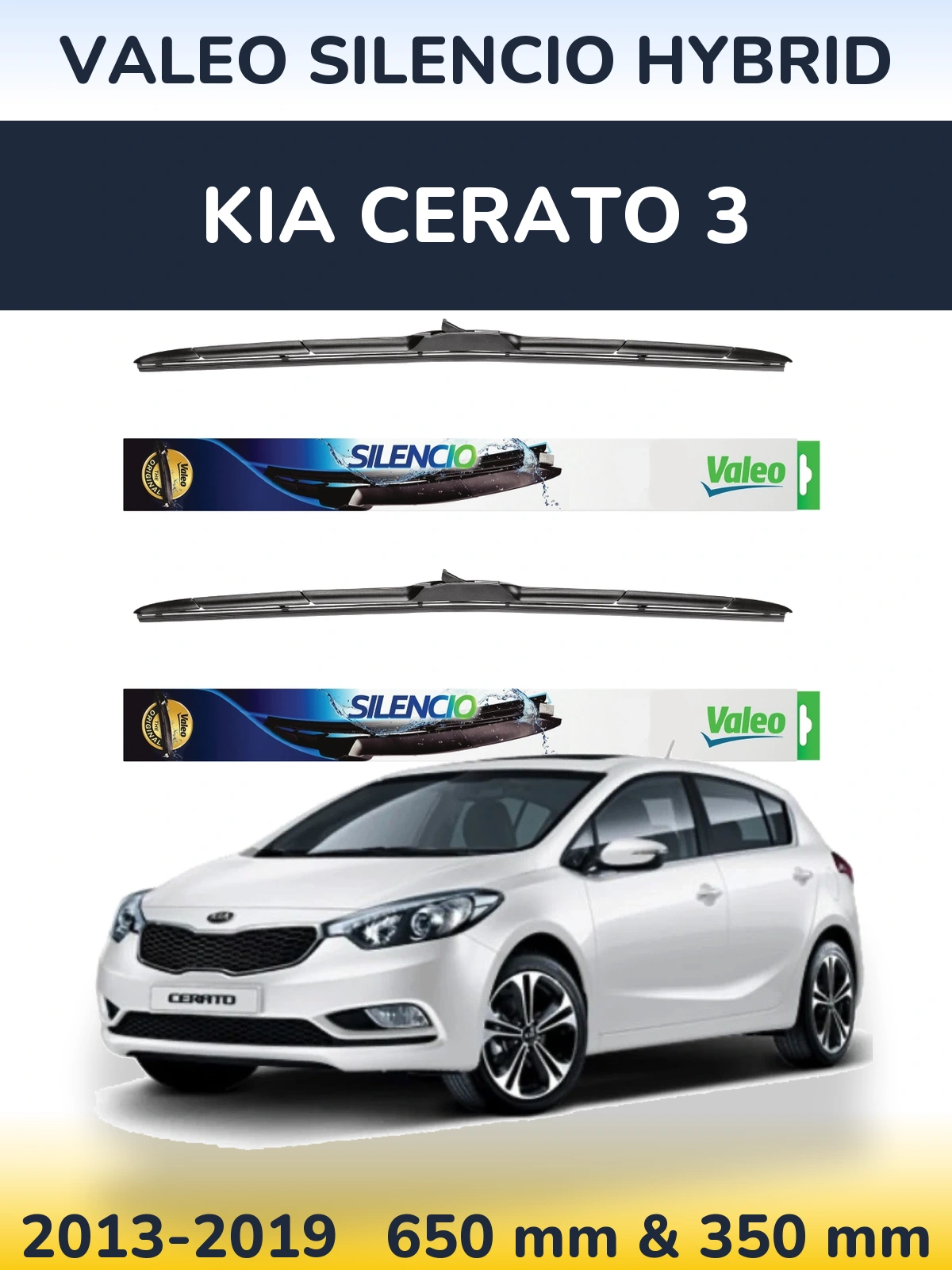 Front wiper blade set Valeo Silencio Hybrid 650 & 350 mm for KIA Cerato 3 2013-2019