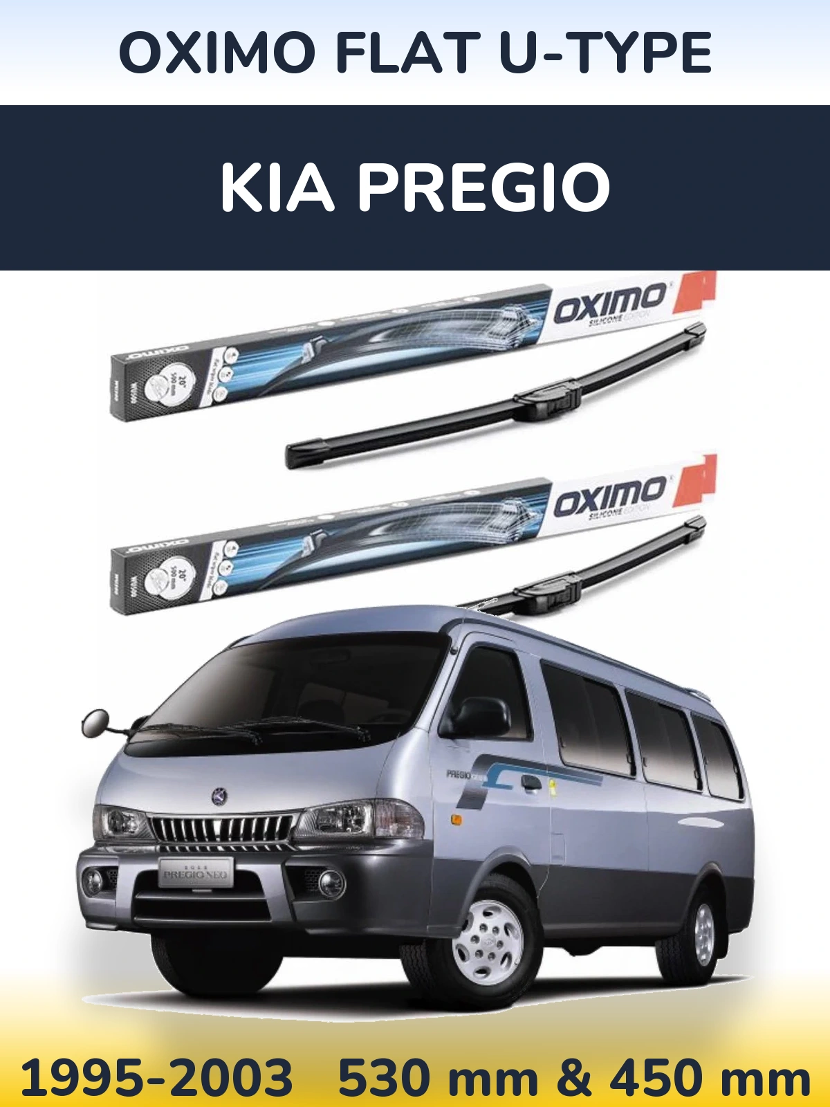 Комплект передних дворников Oximo Flat U-type 530 & 450 мм для KIA Pregio 1995-2003