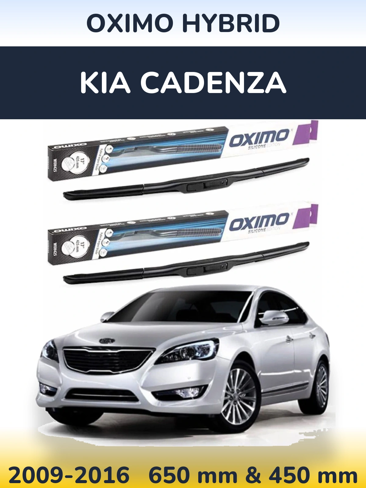 Front wiper blade set Oximo Hybrid 650 & 450 mm for KIA Cadenza 2009-2016