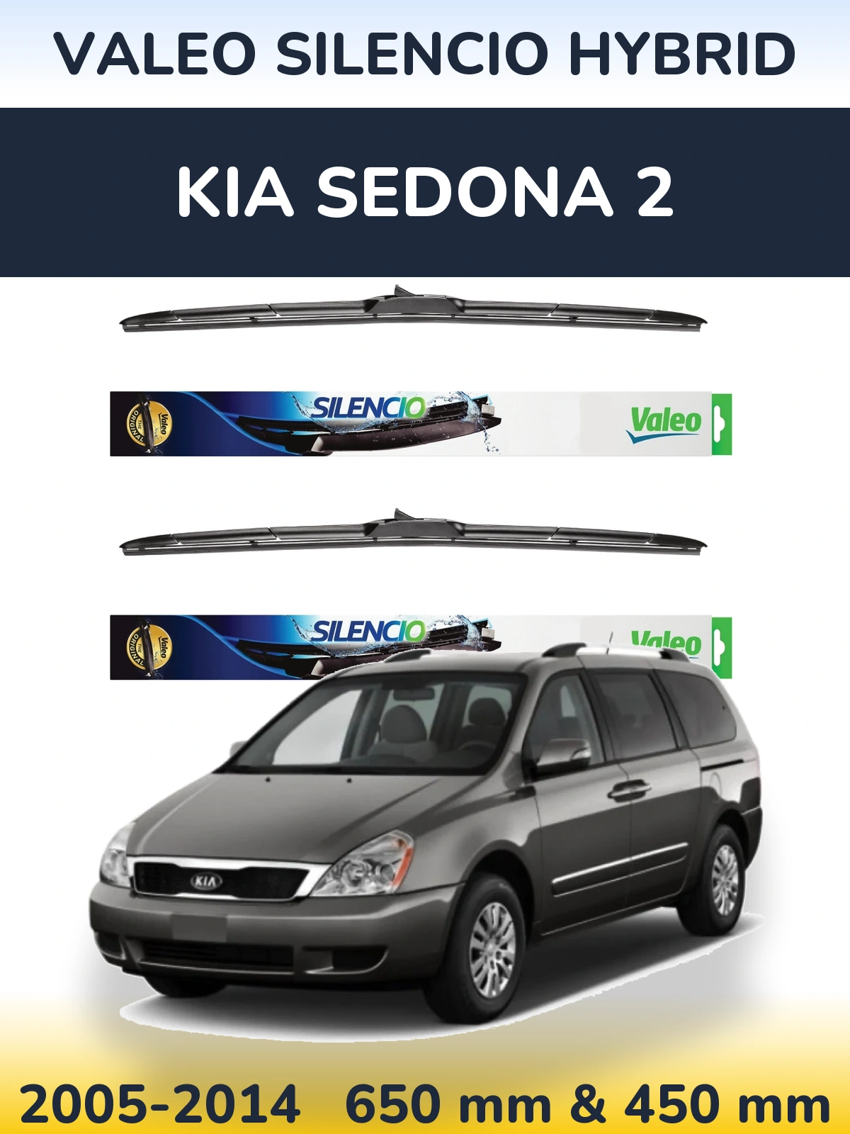 Комплект передних дворников Valeo Silencio Hybrid 650 & 450 мм для KIA Sedona 2 2005-2014