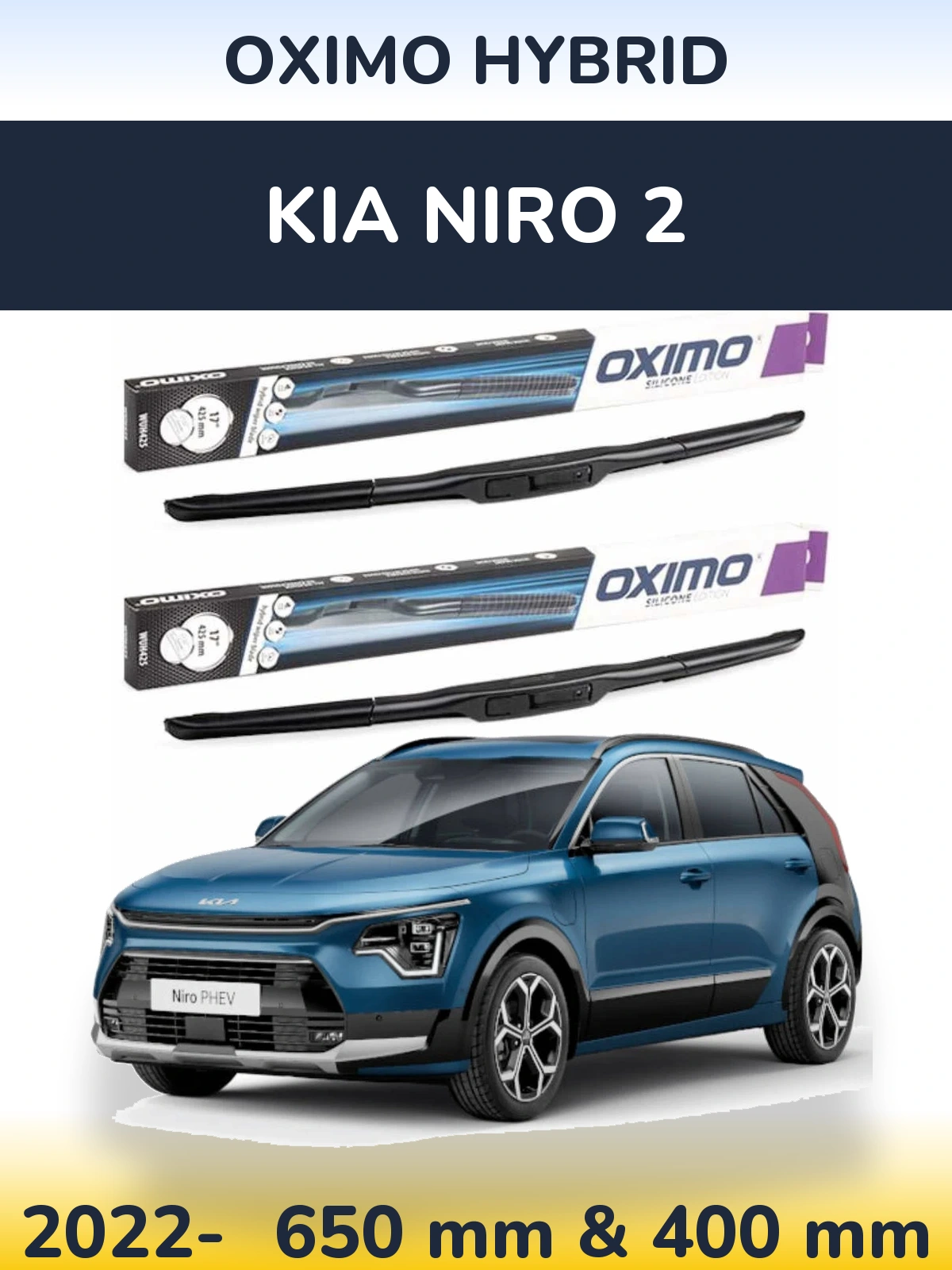 Front wiper blade set Oximo Hybrid 650 & 400 mm for KIA Niro 2 2022-2026