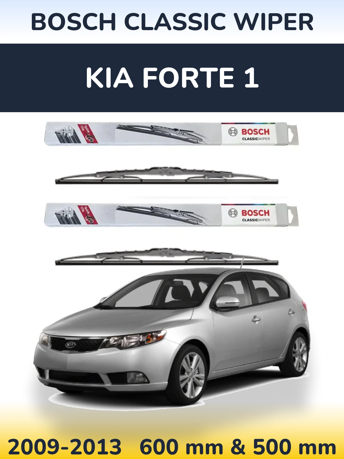 Комплект передних дворников BOSCH Classic Wiper 600 & 500 мм для KIA Forte 1 2009-2013