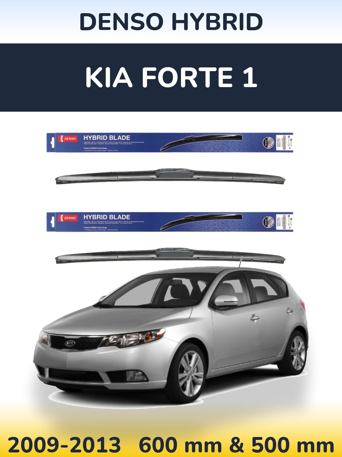Komplet przednich wycieraczek Denso Hybrid 600 & 500 mm do KIA Forte 1 2009-2013