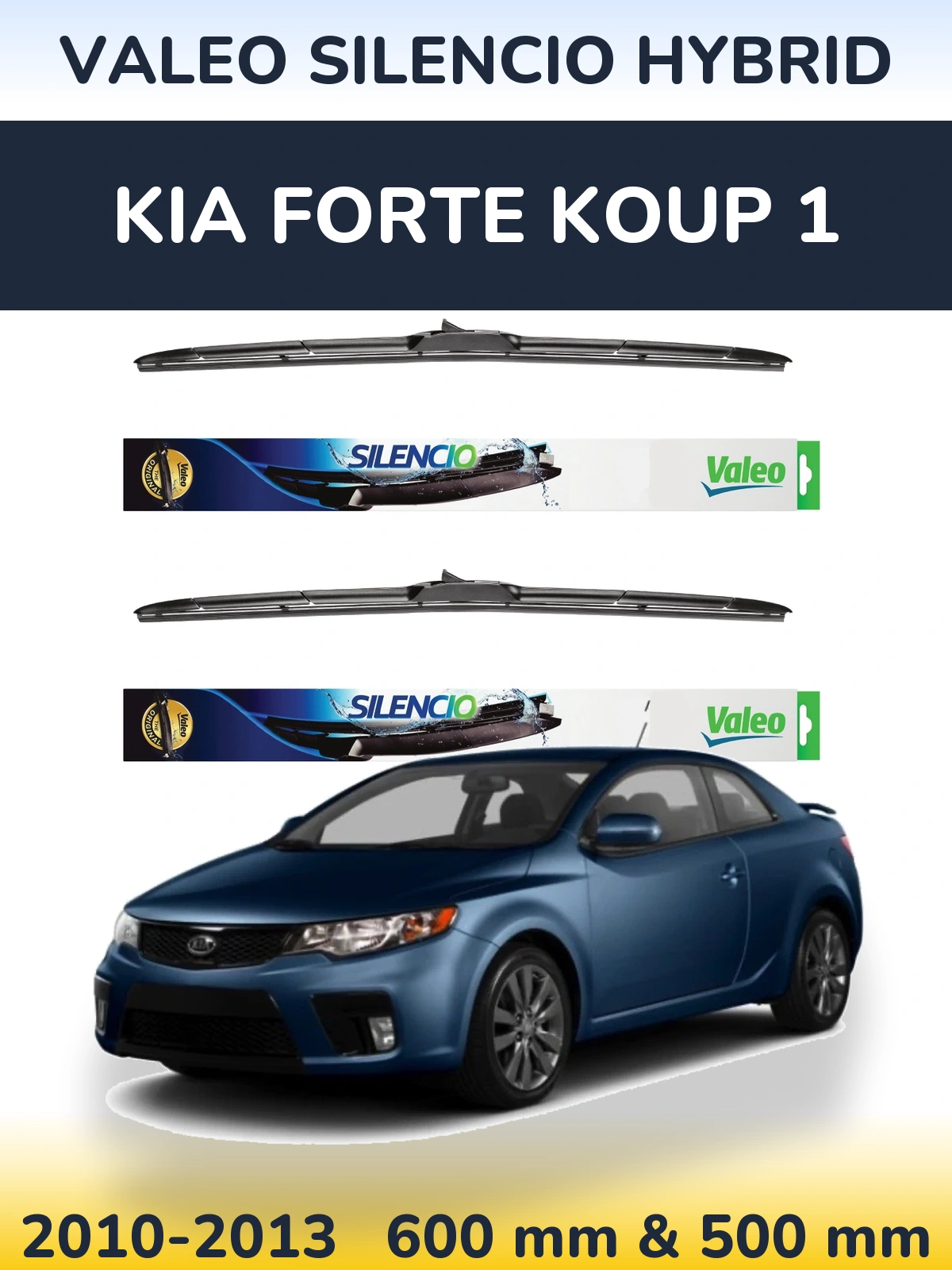 Komplet przednich wycieraczek Valeo Silencio Hybrid 600 & 500 mm do KIA Forte Koup 1 2010-2013