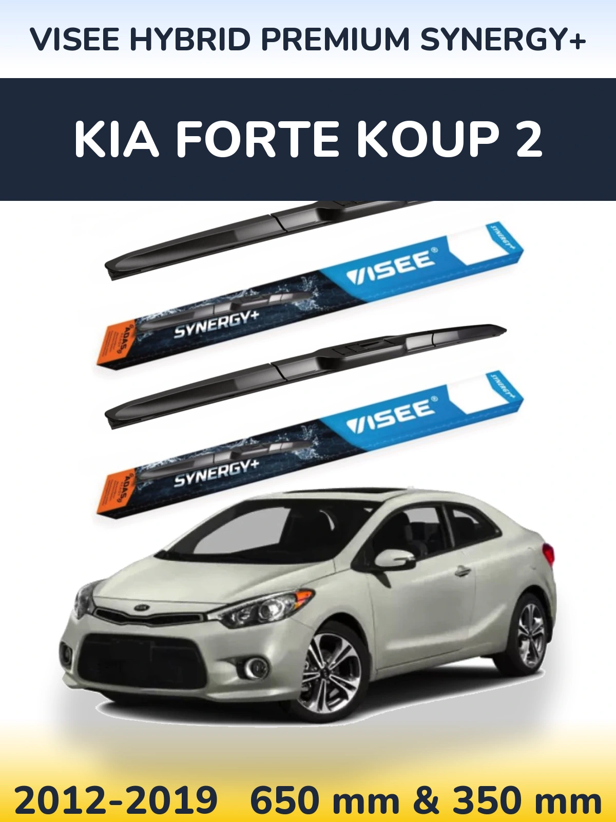 Komplet przednich wycieraczek VISEE HYBRID PREMIUM SYNERGY+ 650 & 350 mm do KIA Forte Koup 2 2012-2019