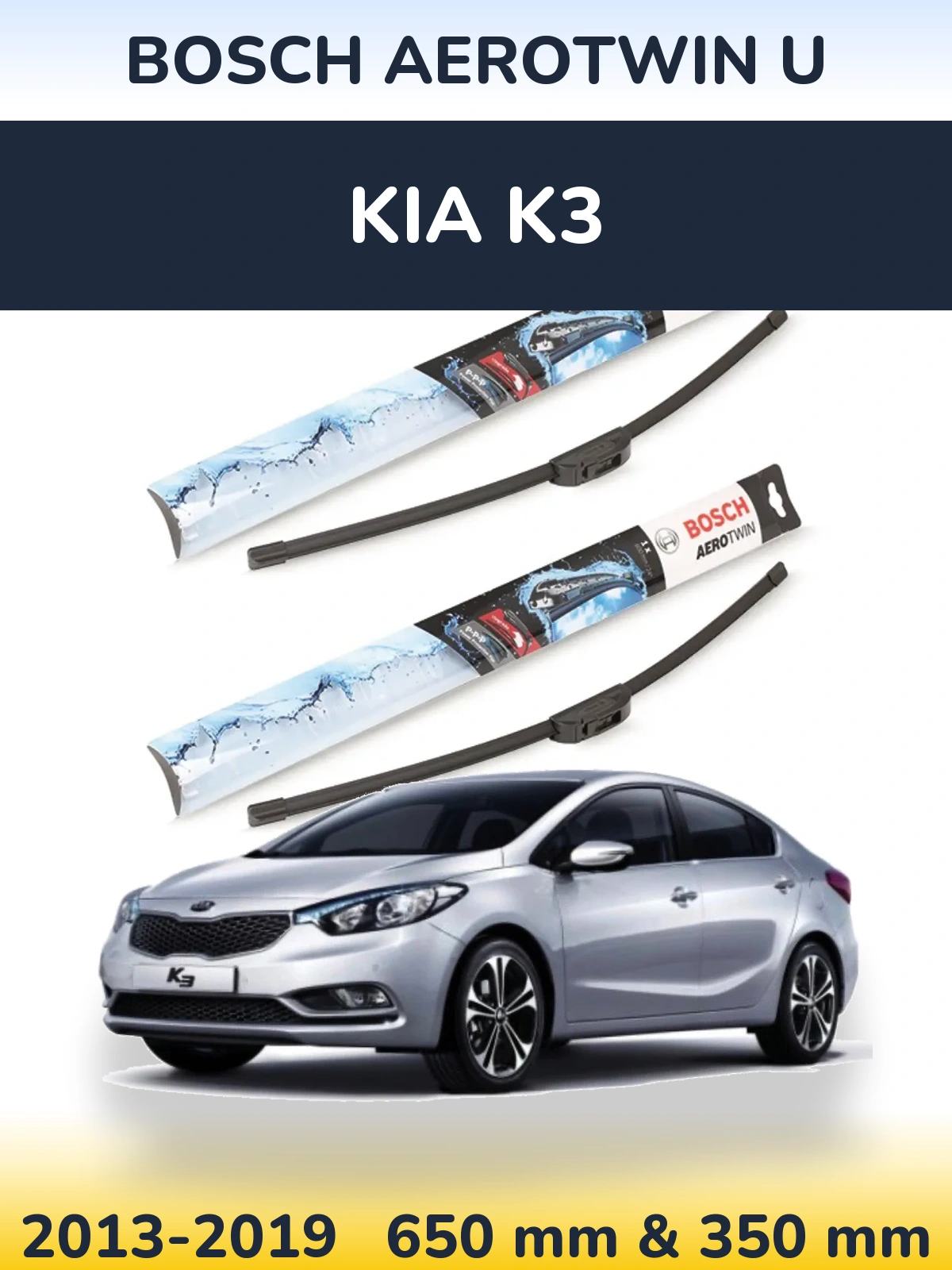 Komplet przednich wycieraczek BOSCH AeroTwin U 650 & 350 mm do KIA K3 2013-2019