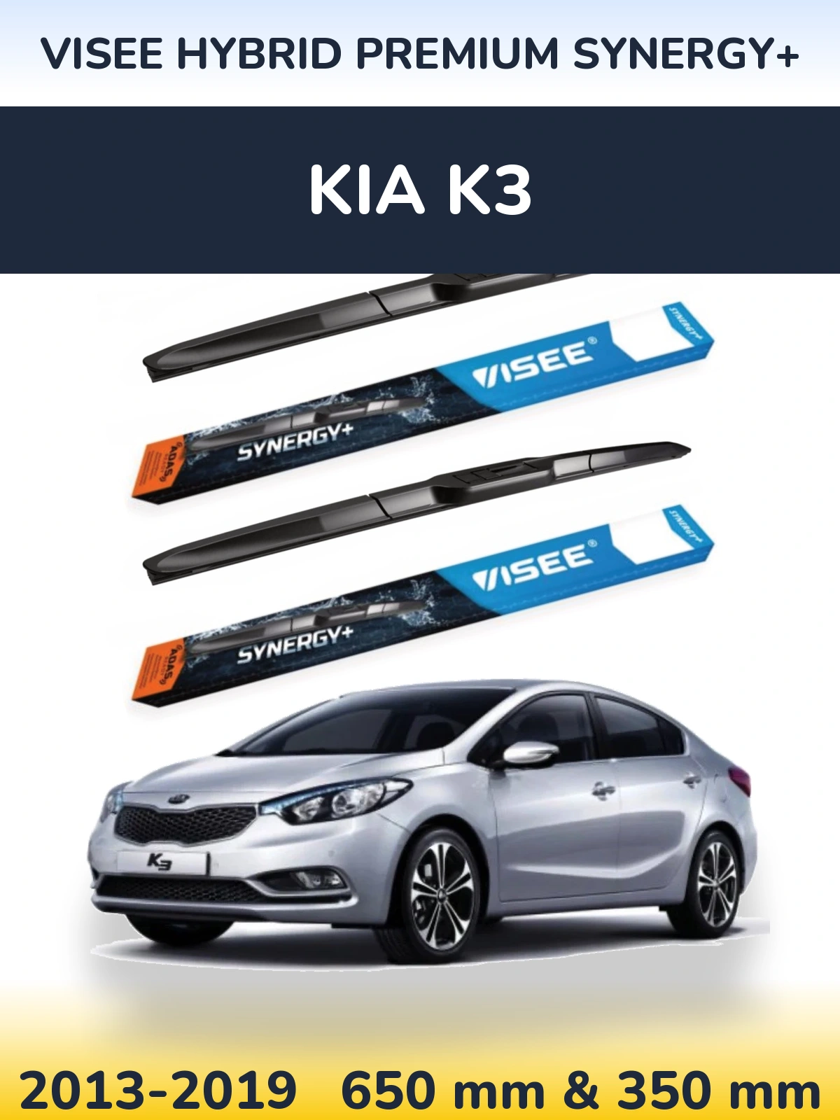 Komplet przednich wycieraczek VISEE HYBRID PREMIUM SYNERGY+ 650 & 350 mm do KIA K3 2013-2019