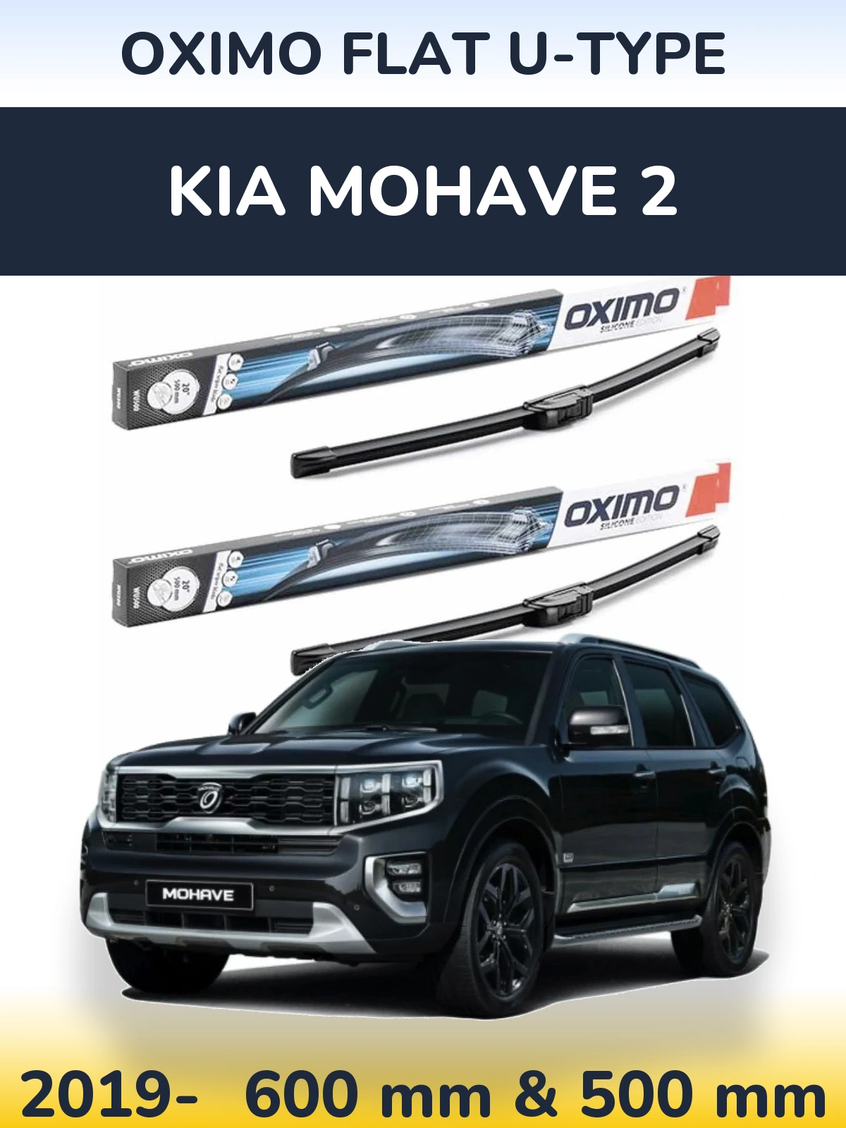Front wiper blade set Oximo Flat U-type 600 & 500 mm for KIA Mohave 2 2019-2026