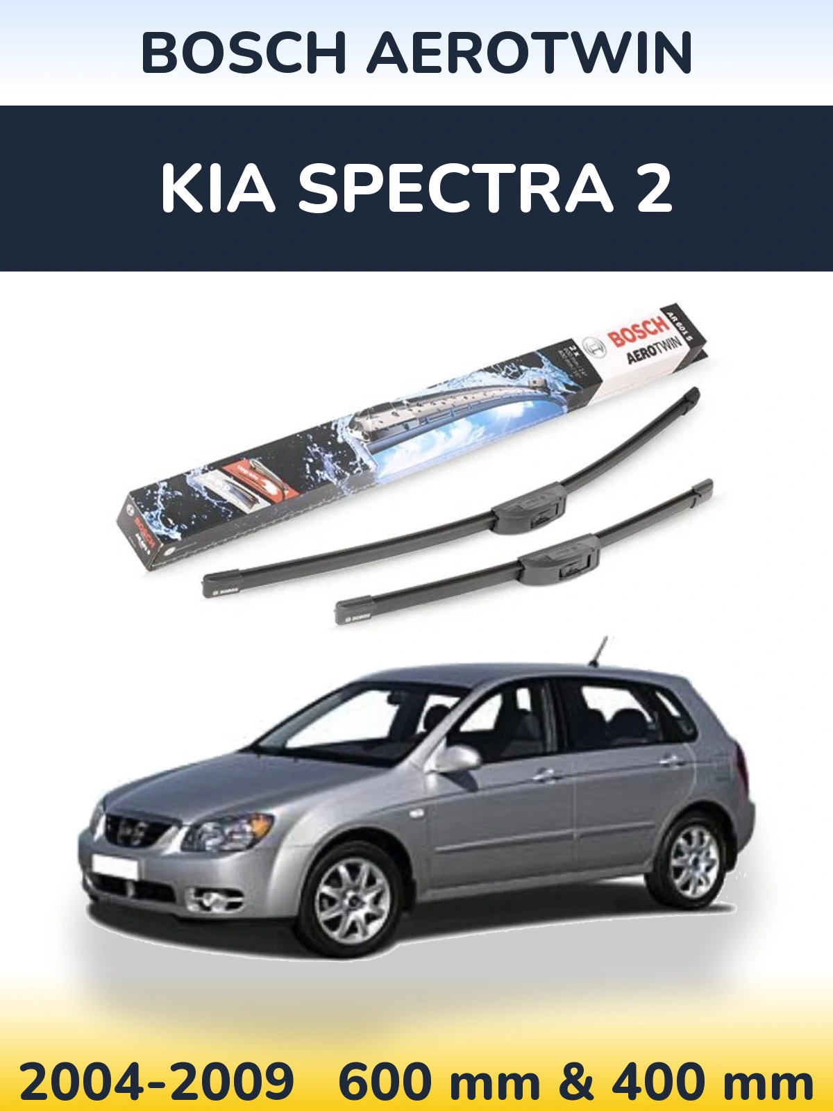 Front wiper blade set BOSCH AeroTwin 600 & 400 mm for KIA Spectra 2 2004-2009