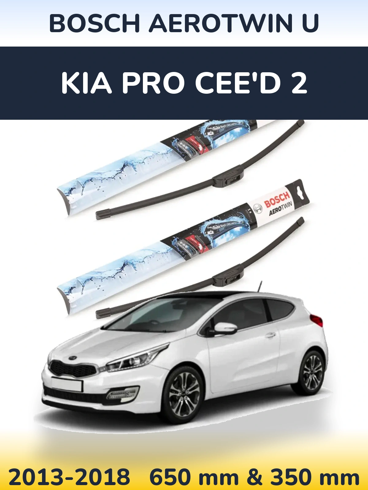 Комплект передних дворников BOSCH AeroTwin U 650 & 350 мм для KIA Pro Cee'd 2 2013-2018
