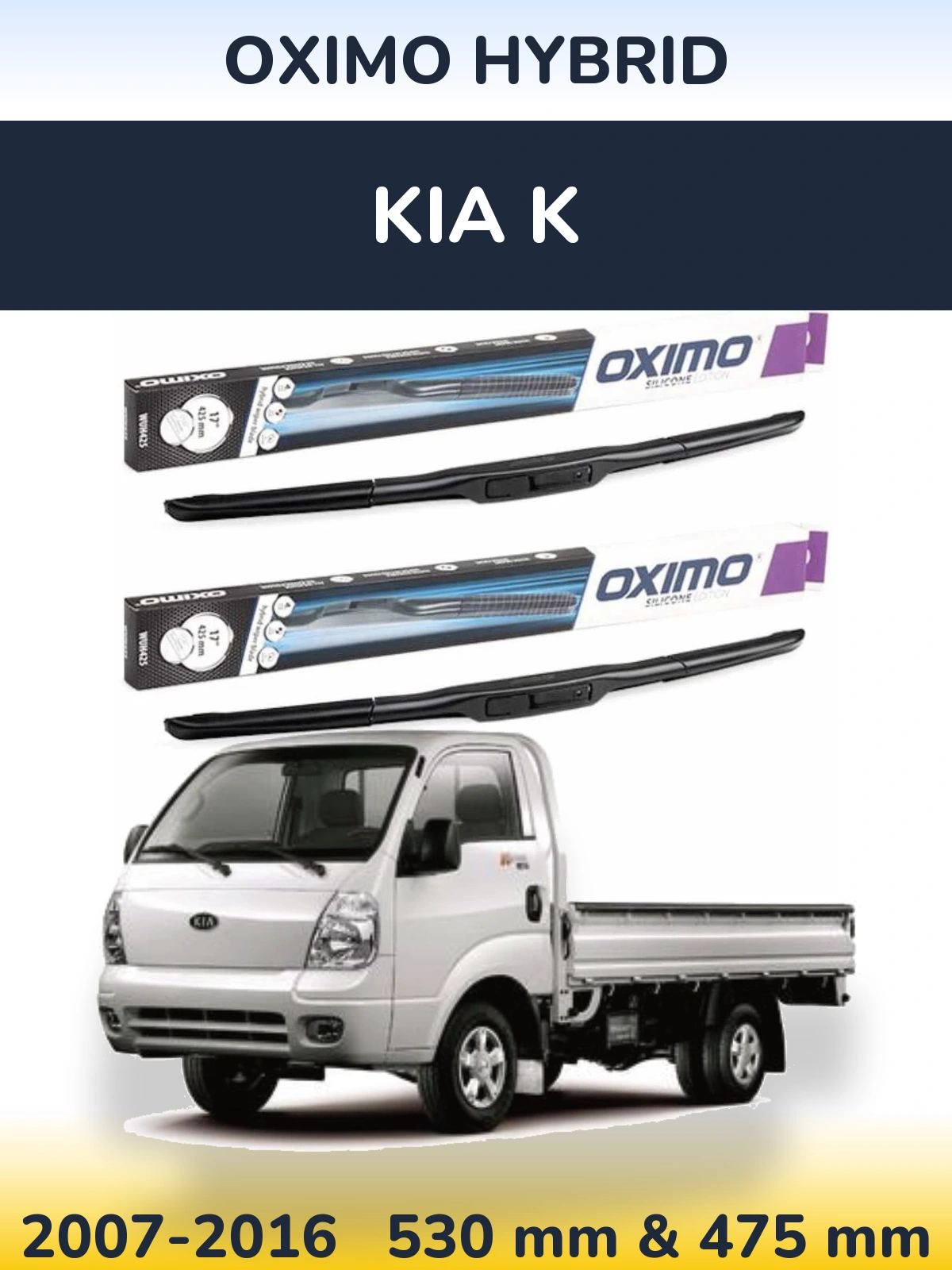 Komplet przednich wycieraczek Oximo Hybrid 530 & 475 mm do KIA K 2007-2016