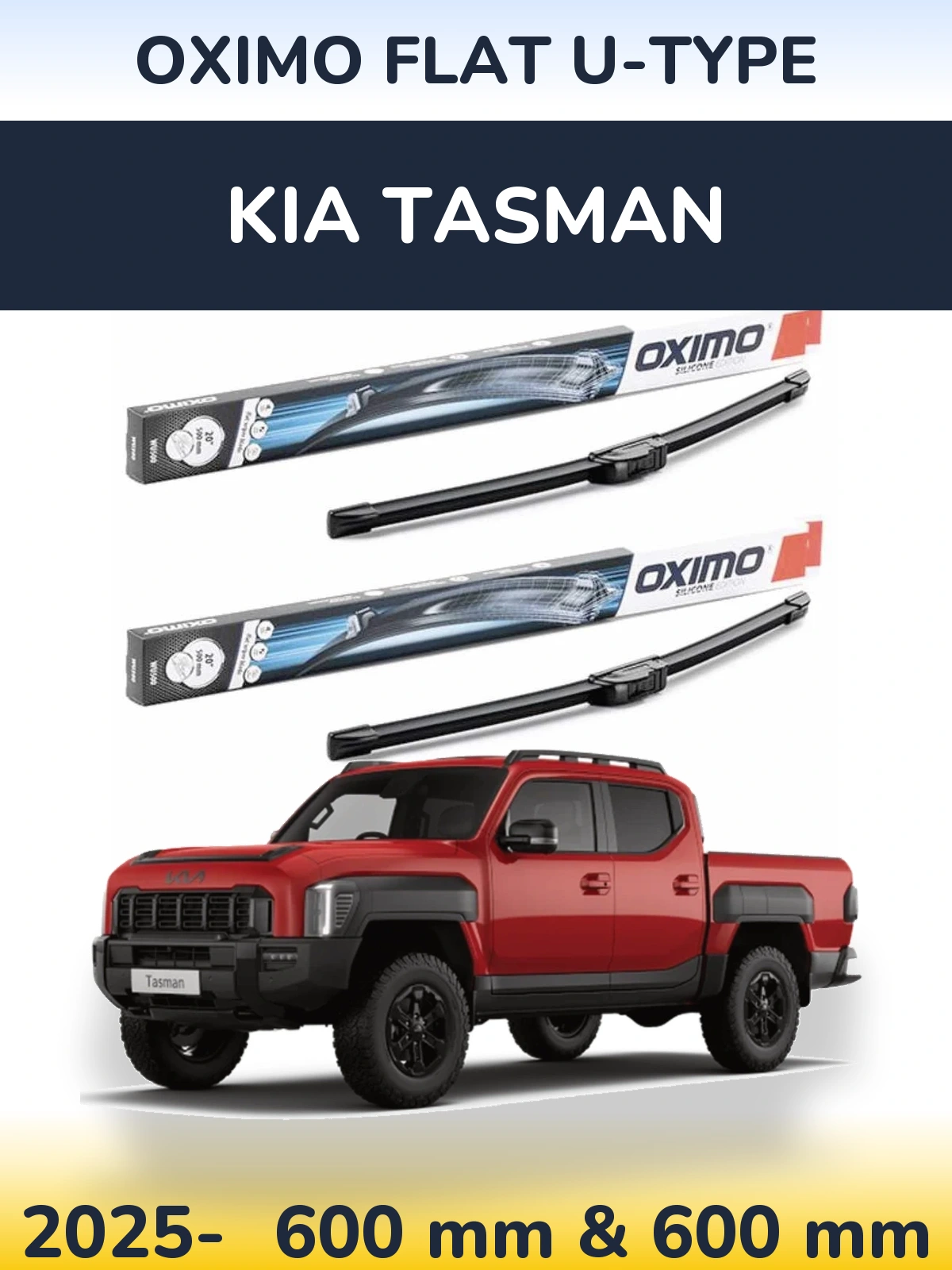 Комплект передніх щіток Oximo Flat U-type 600 & 600 мм для KIA Tasman 2025-2026