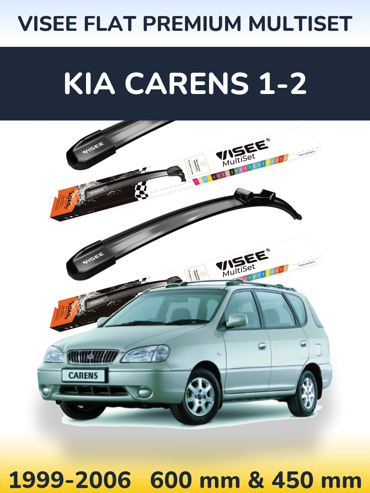 Front wiper blade set VISEE FLAT PREMIUM MultiSet 600 & 450 mm for KIA Carens 1-2 1999-2006