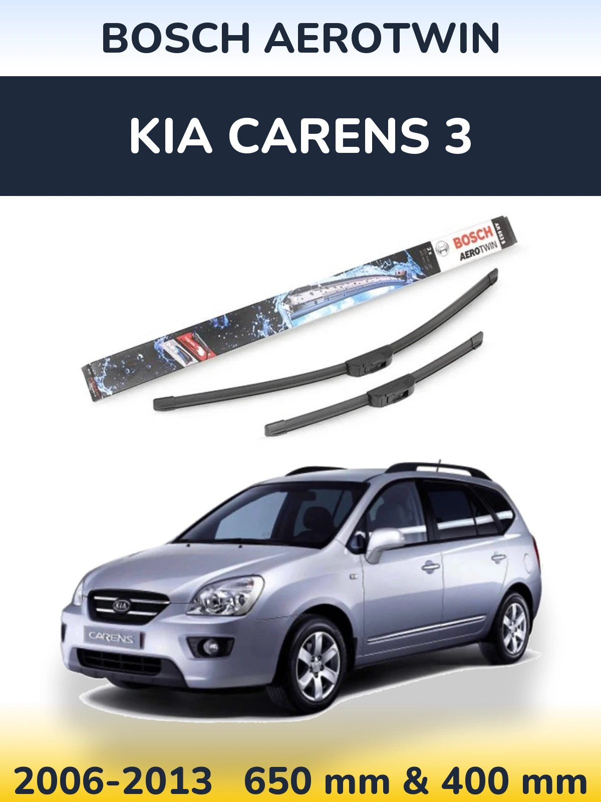 Komplet przednich wycieraczek BOSCH AeroTwin 650 & 400 mm do KIA Carens 3 2006-2013