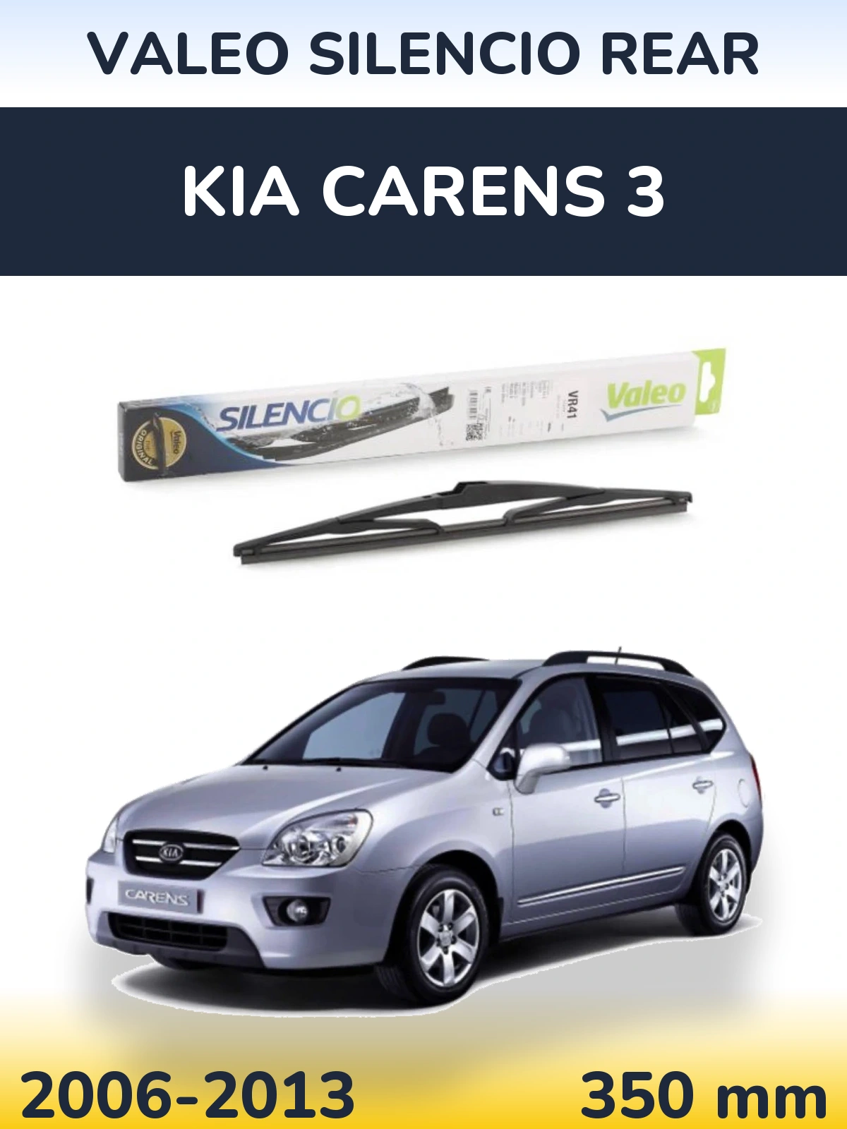 Tylna wycieraczka Valeo Silencio Rear 345 mm do KIA Carens 3 2006-2013