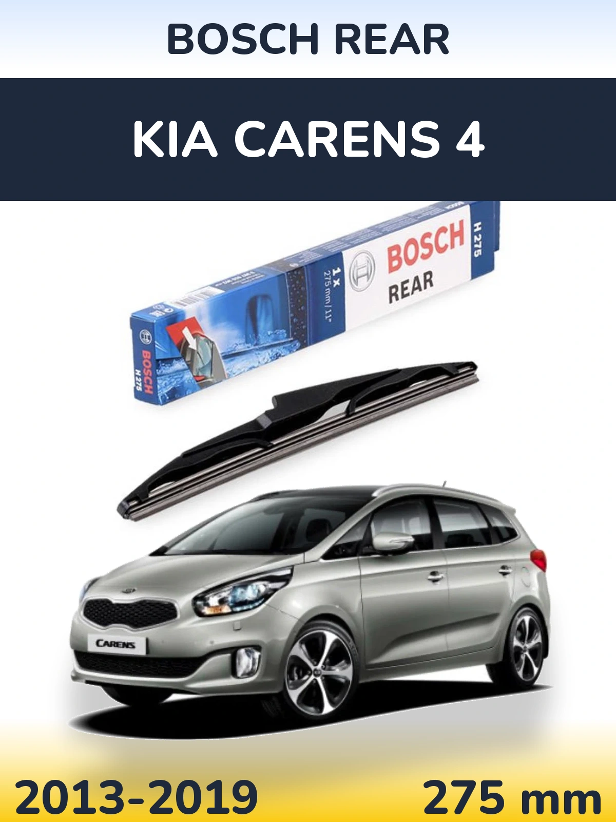 Tylna wycieraczka BOSCH Rear 275 mm do KIA Carens 4 2013-2019