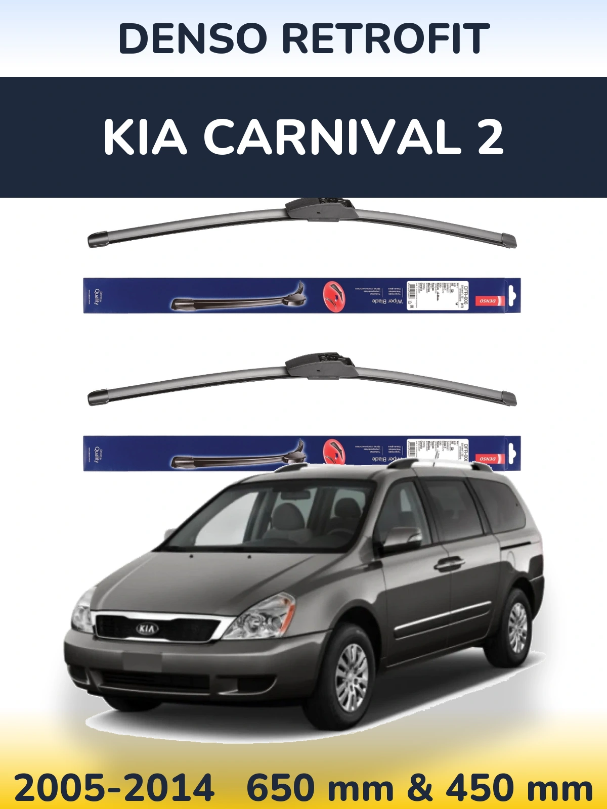 Komplet przednich wycieraczek Denso Retrofit 650 & 450 mm do KIA Carnival 2 2005-2014