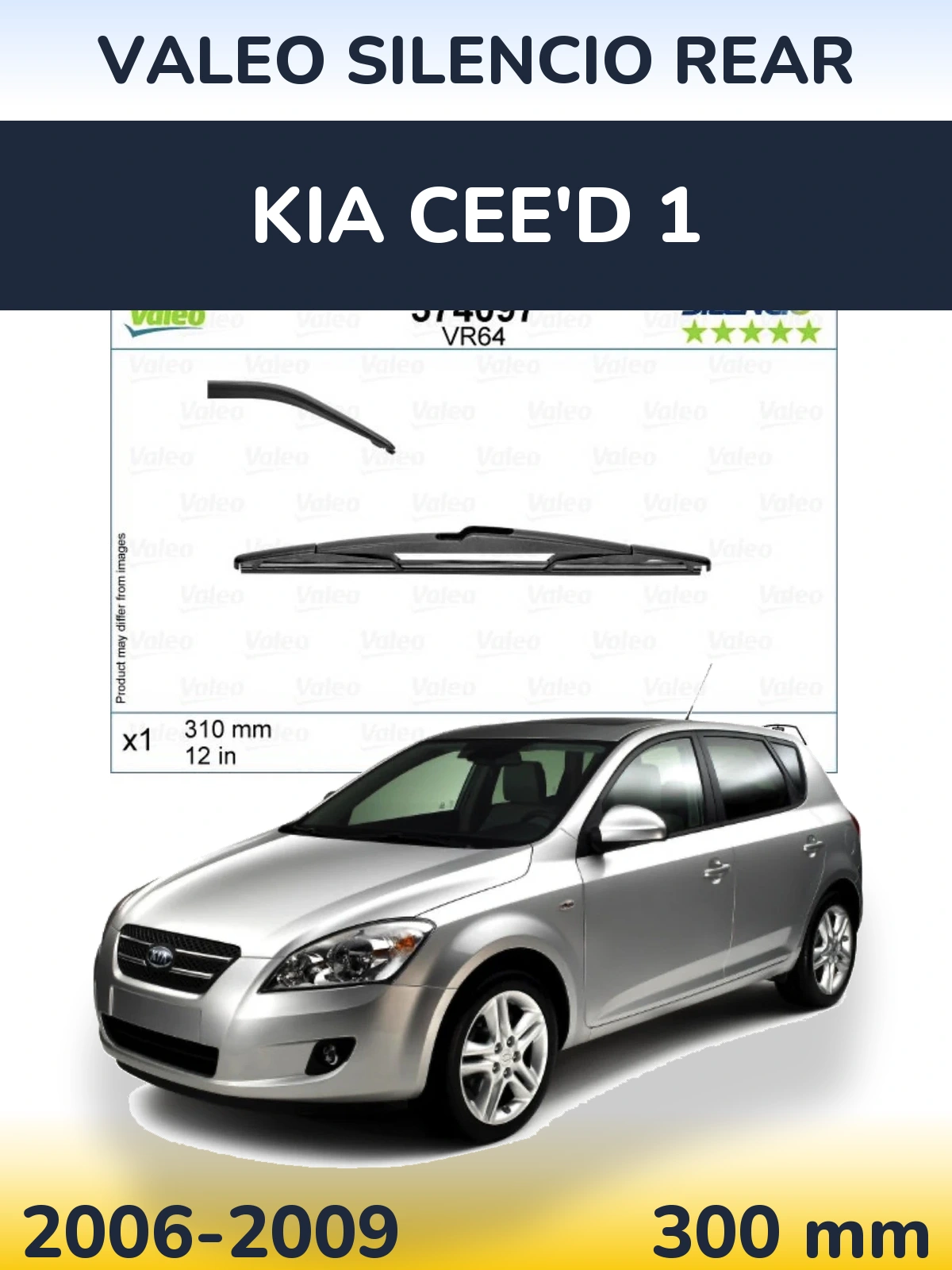 Tylna wycieraczka Valeo Silencio Rear 310 mm do KIA Cee'd 1 2006-2009