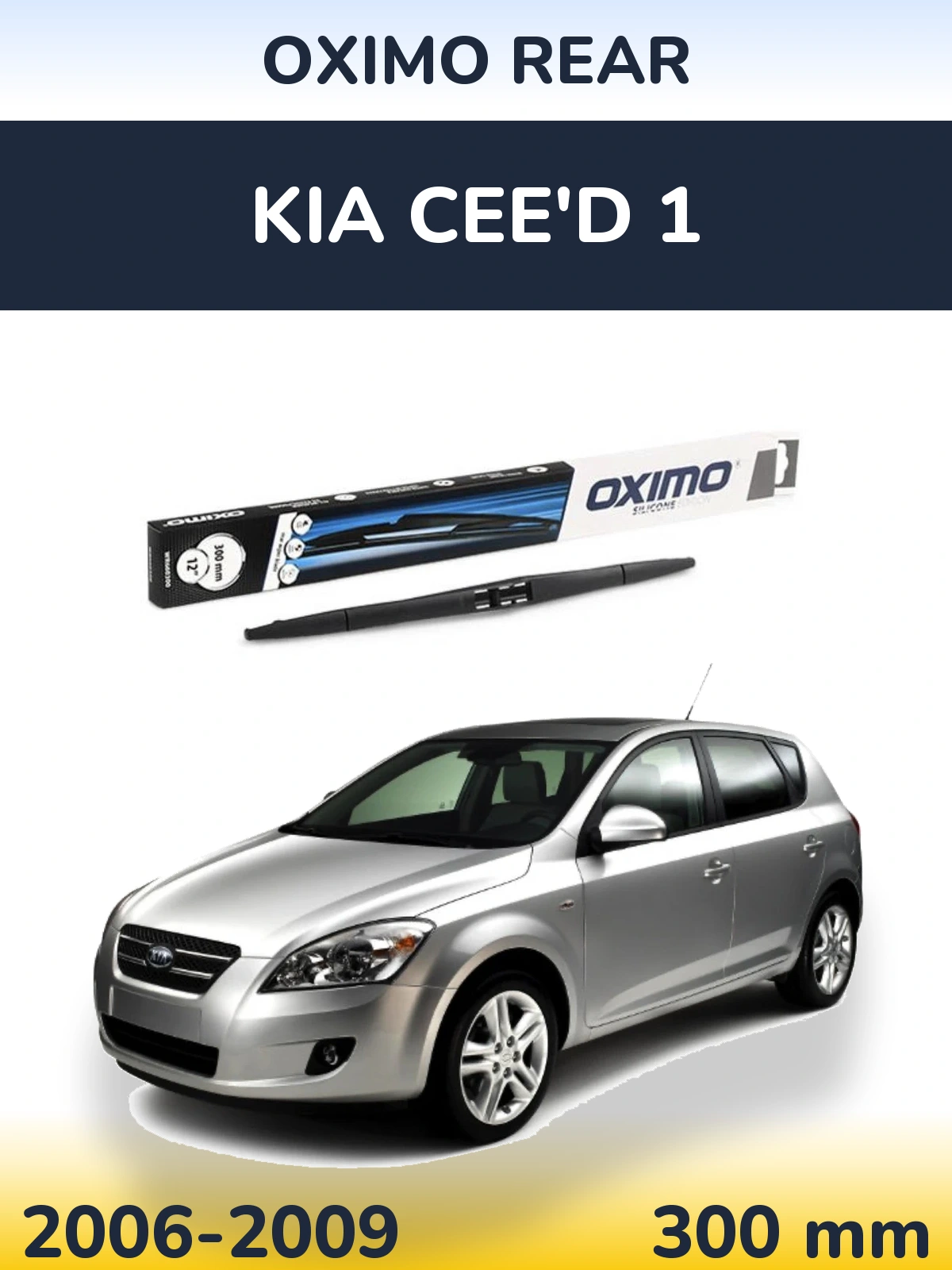 Задний дворник Oximo Rear 300 мм для KIA Cee'd 1 2006-2009