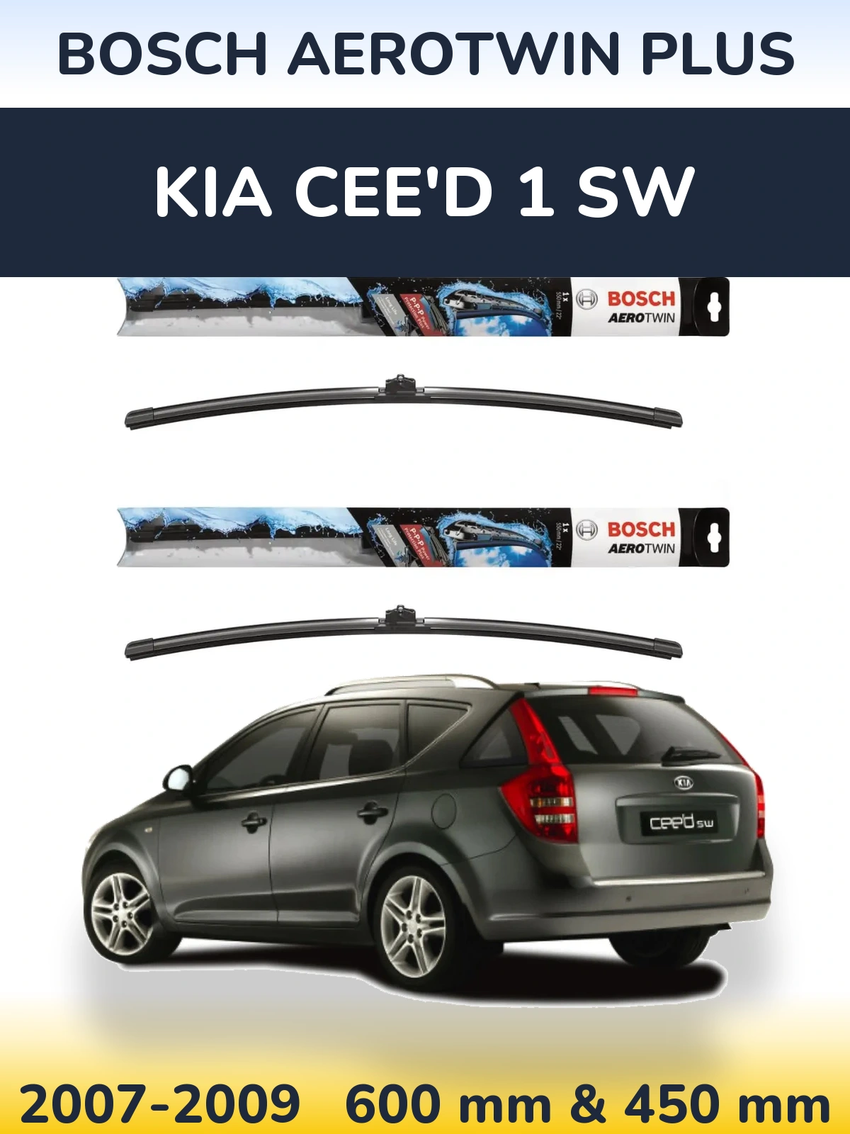 Komplet przednich wycieraczek BOSCH AeroTwin Plus 600 & 450 mm do KIA Cee'd 1 SW 2007-2009