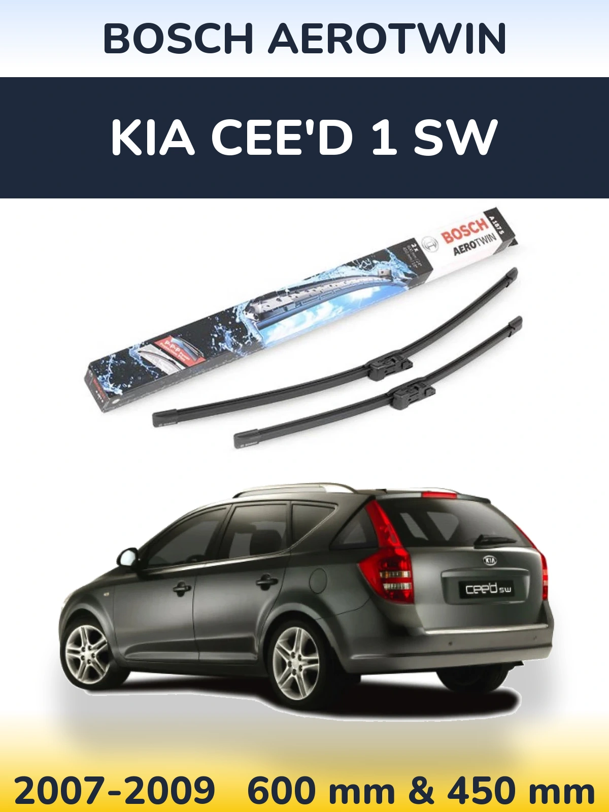 Front wiper blade set BOSCH AeroTwin 600 & 450 mm for KIA Cee'd 1 SW 2007-2009