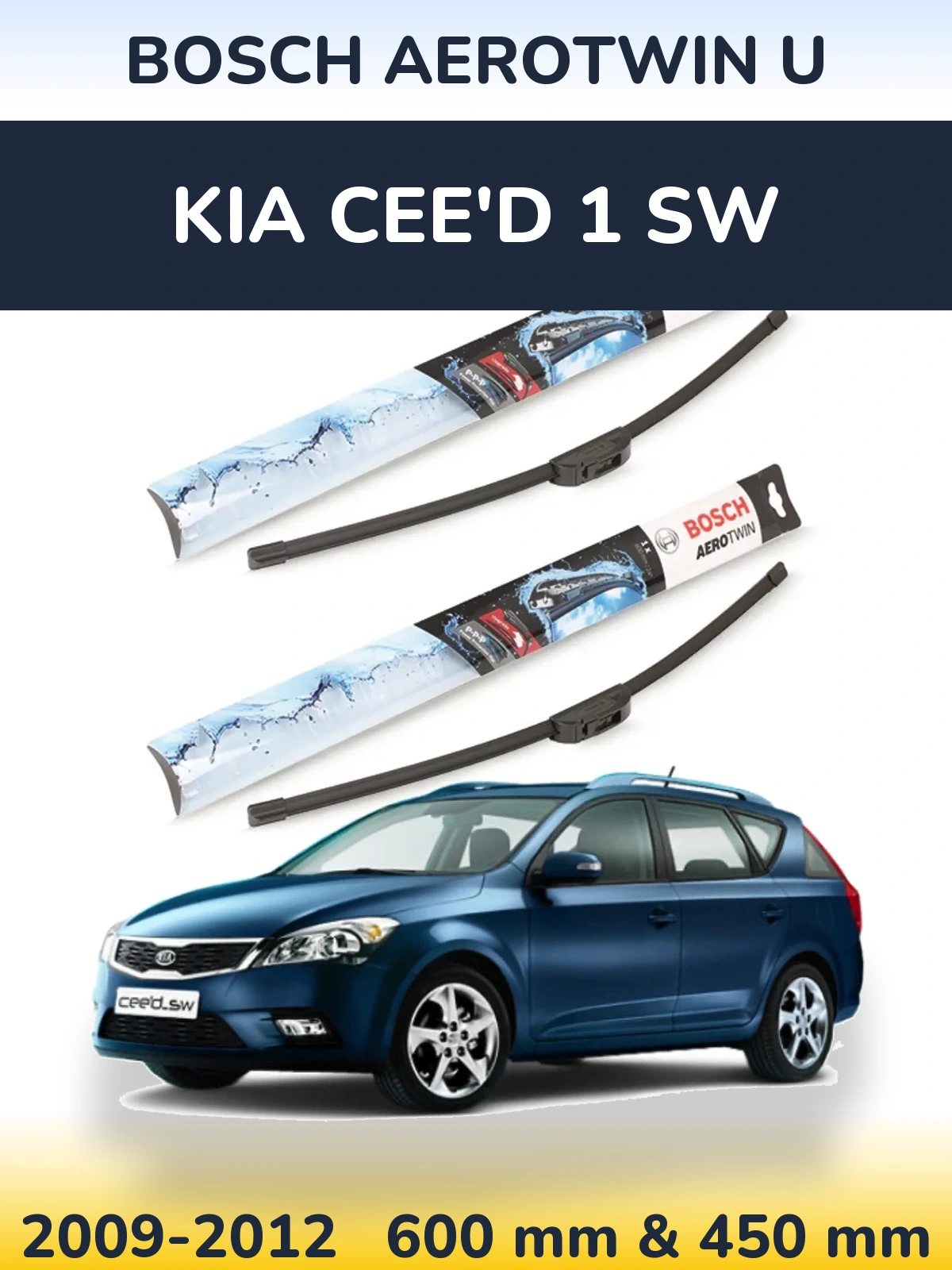 Komplet przednich wycieraczek BOSCH AeroTwin U 600 & 450 mm do KIA Cee'd 1 SW 2009-2012