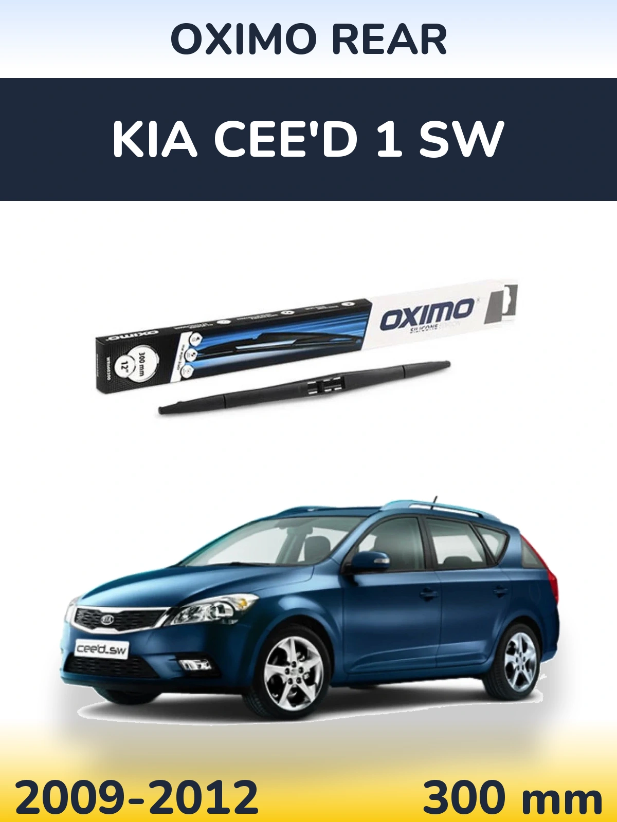 Rear wiper blade Oximo Rear 300 mm for KIA Cee'd 1 SW 2009-2012