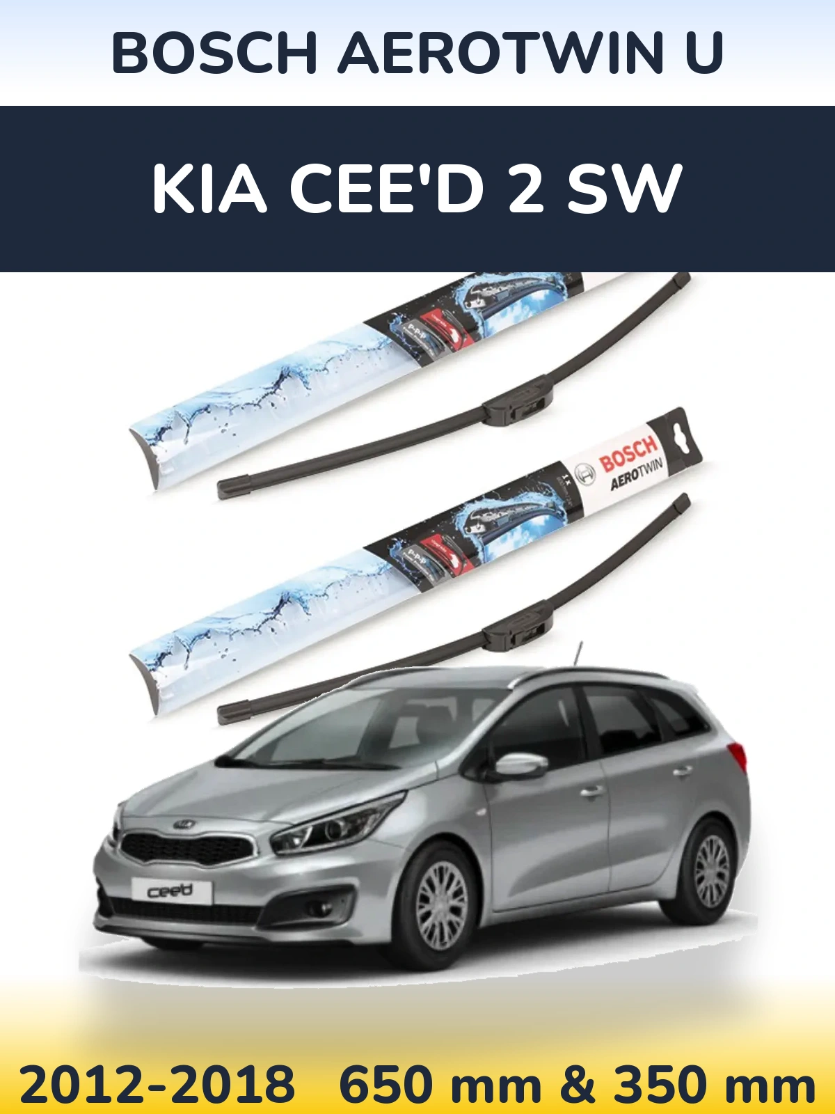 Front wiper blade set BOSCH AeroTwin U 650 & 350 mm for KIA Cee'd 2 SW 2012-2018