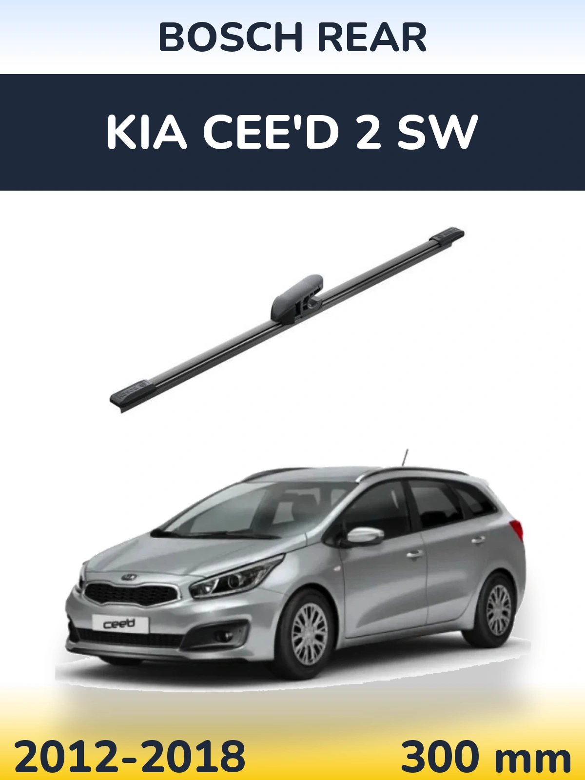 Tylna wycieraczka BOSCH Rear 300 mm do KIA Cee'd 2 SW 2012-2018