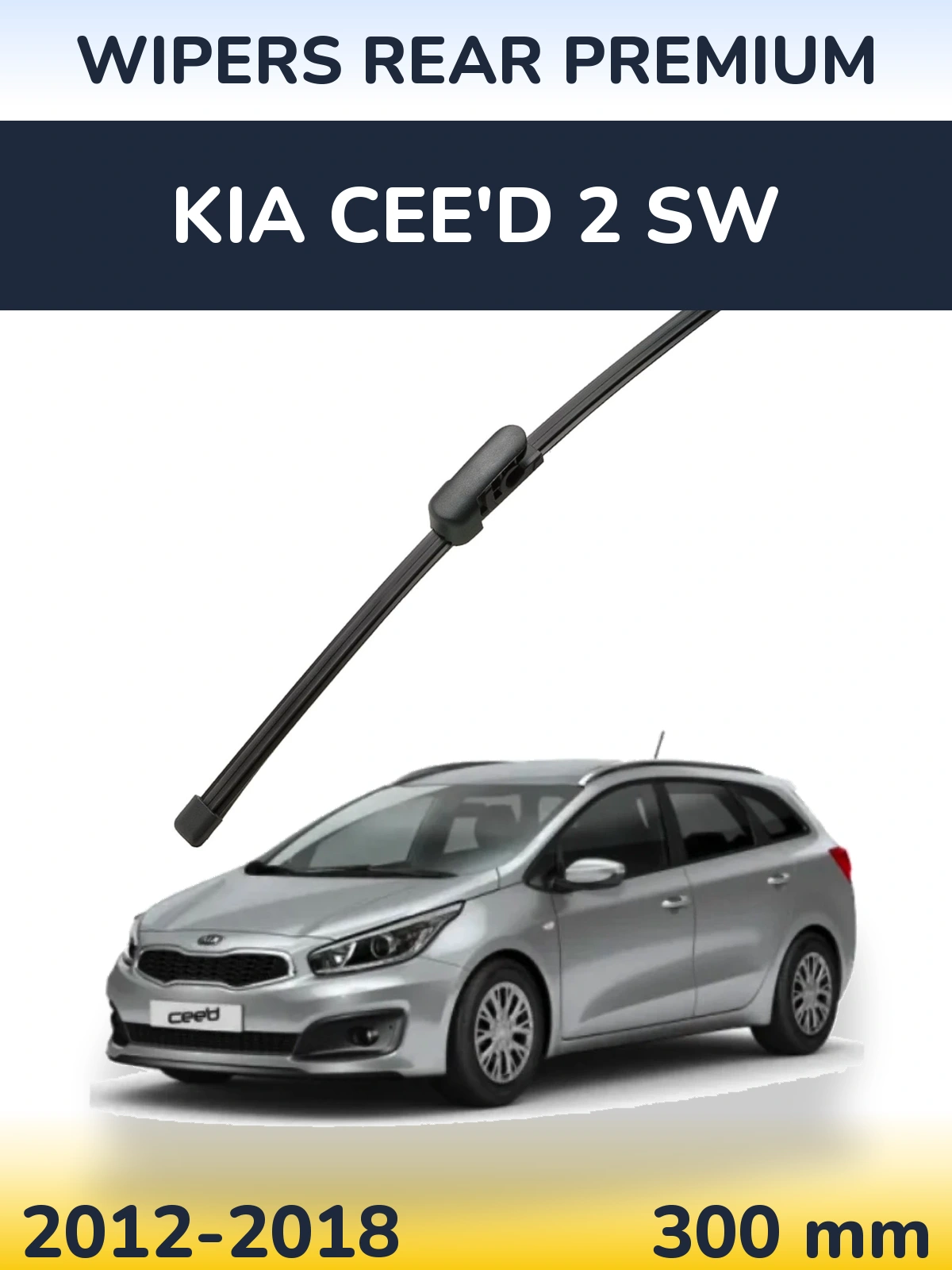 Rear wiper blade WIPERS REAR PREMIUM 300 mm for KIA Cee'd 2 SW 2012-2018