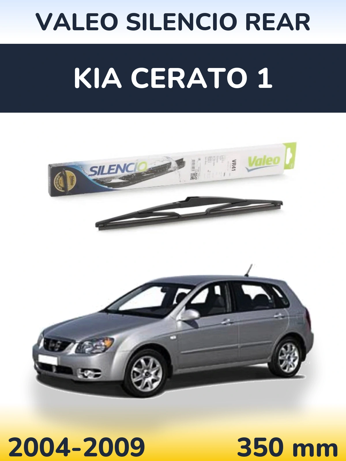 Tylna wycieraczka Valeo Silencio Rear 345 mm do KIA Cerato 1 2004-2009