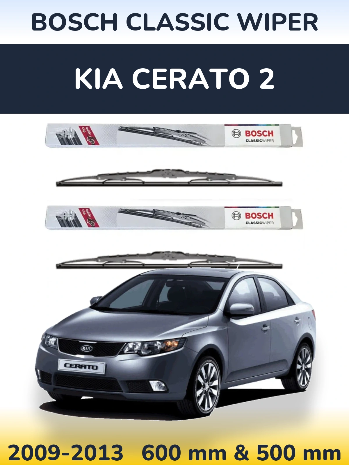 Komplet przednich wycieraczek BOSCH Classic Wiper 600 & 500 mm do KIA Cerato 2 2009-2013