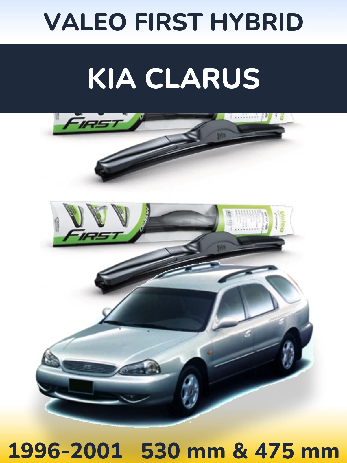 Komplet przednich wycieraczek Valeo First Hybrid 530 & 475 mm do KIA Clarus 1996-2001