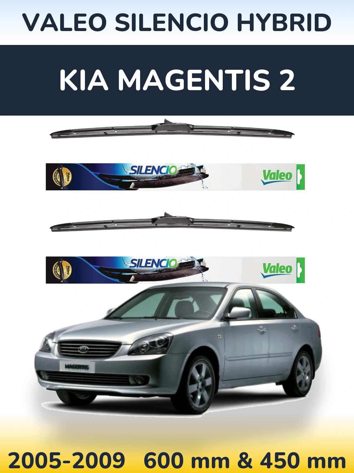 Комплект передних дворников Valeo Silencio Hybrid 600 & 450 мм для KIA Magentis 2 2005-2009