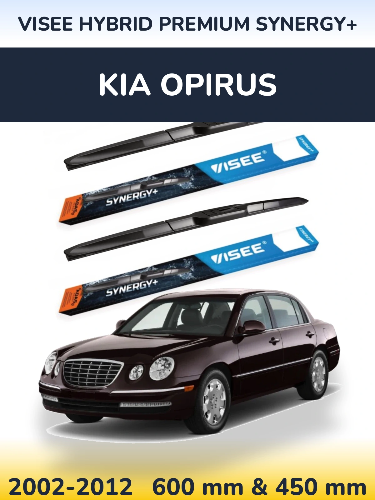 Komplet przednich wycieraczek VISEE HYBRID PREMIUM SYNERGY+ 600 & 450 mm do KIA Opirus 2002-2012