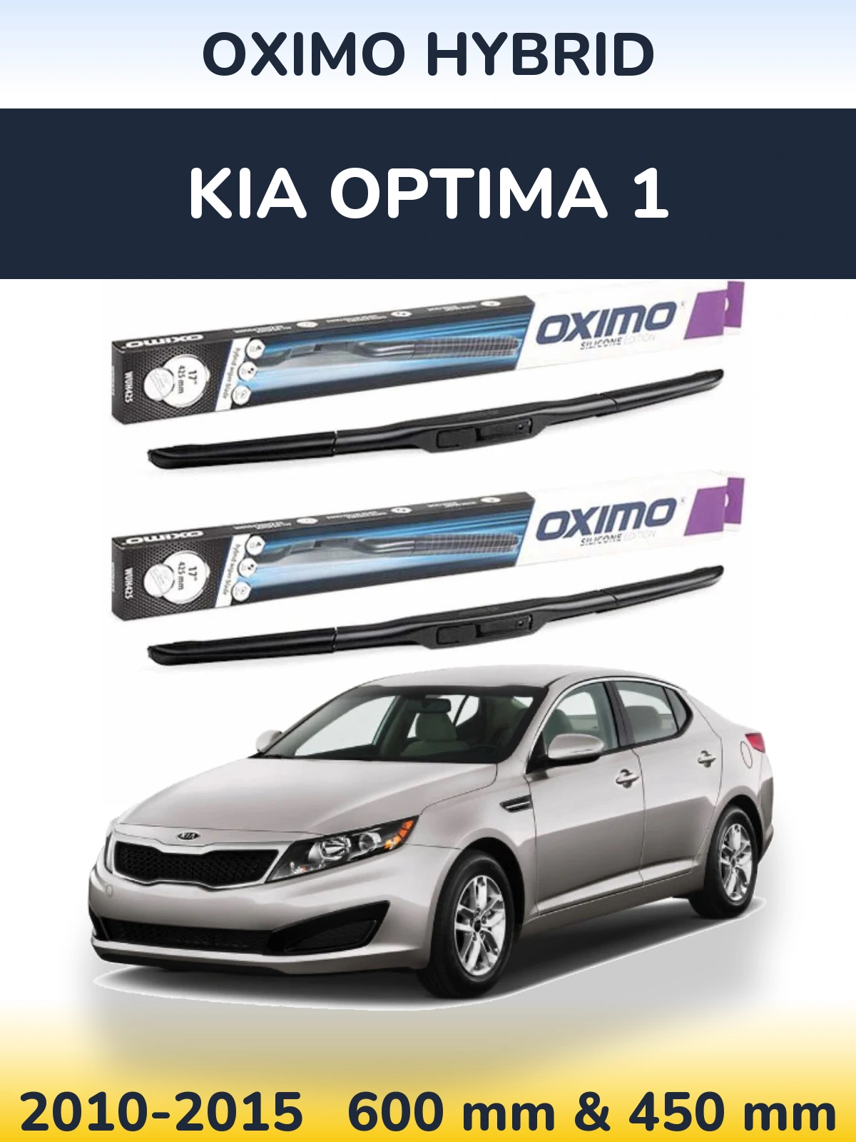 Front wiper blade set Oximo Hybrid 600 & 450 mm for KIA Optima 1 2010-2015