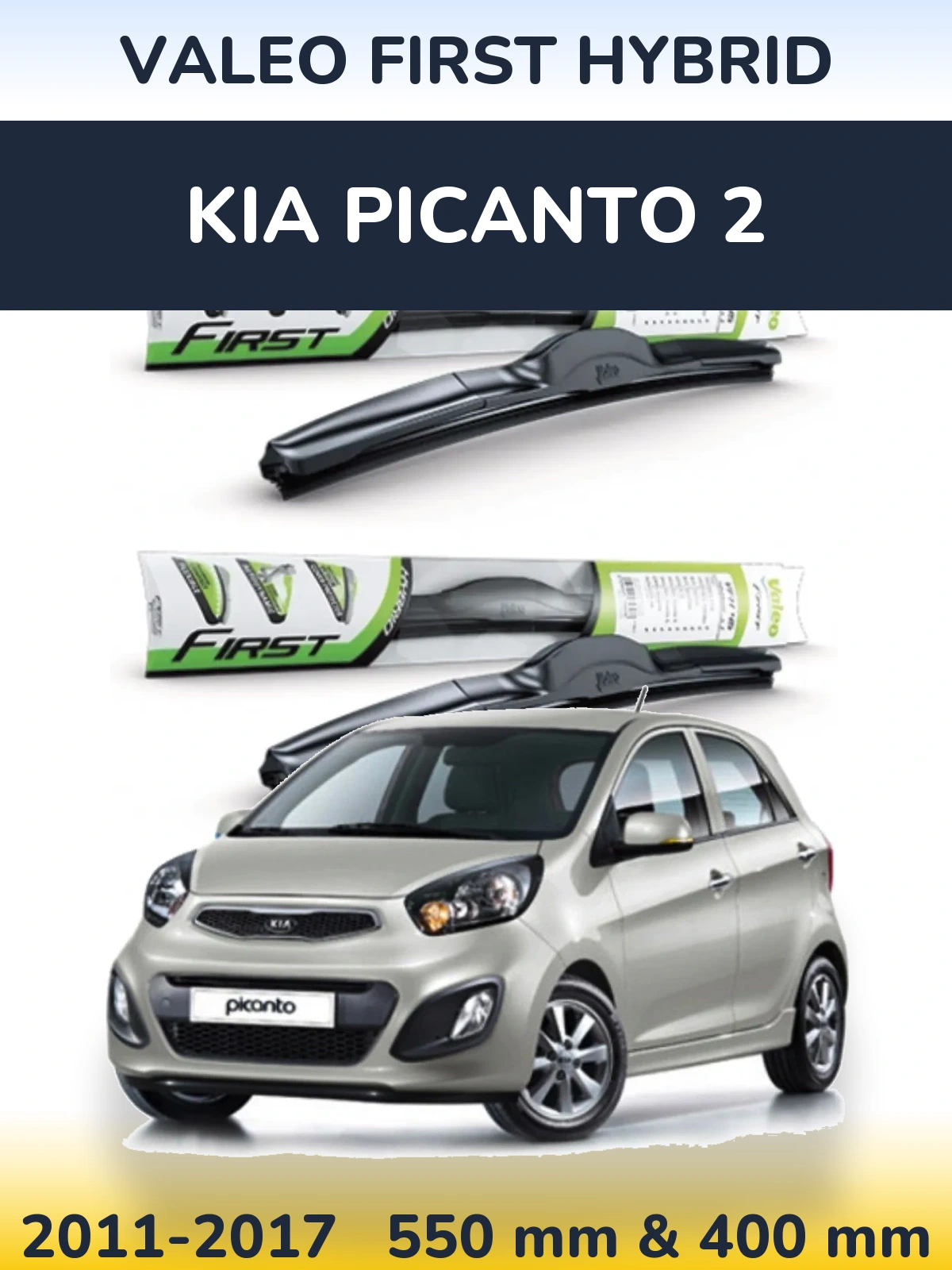 Komplet przednich wycieraczek Valeo First Hybrid 550 & 400 mm do KIA Picanto 2 2011-2017
