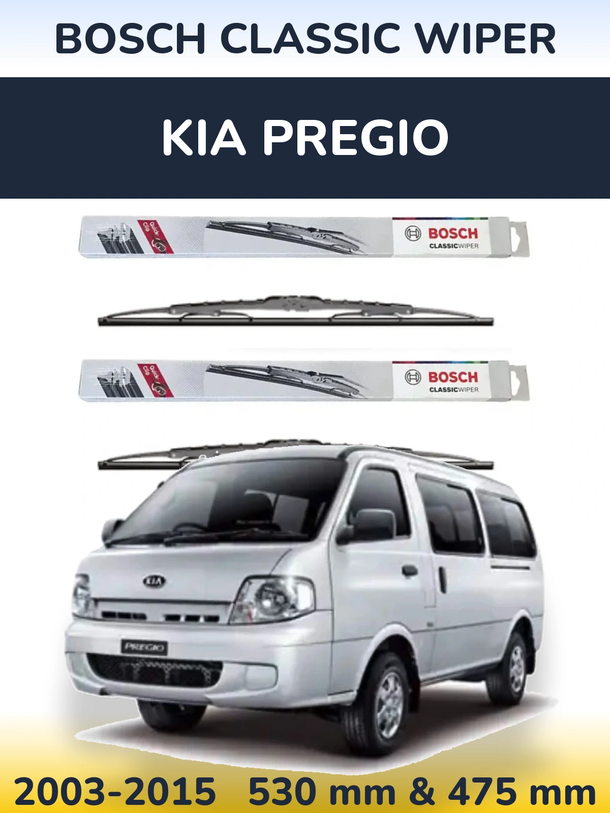 Komplet przednich wycieraczek BOSCH Classic Wiper 530 & 475 mm do KIA Pregio 2003-2015