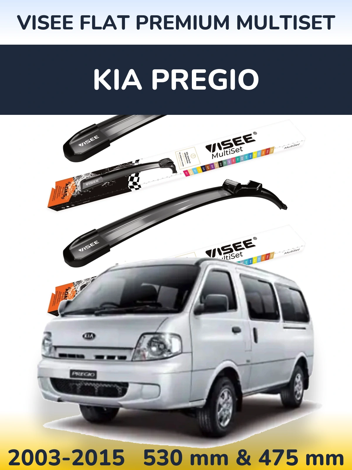 Komplet przednich wycieraczek VISEE FLAT PREMIUM MultiSet 530 & 475 mm do KIA Pregio 2003-2015