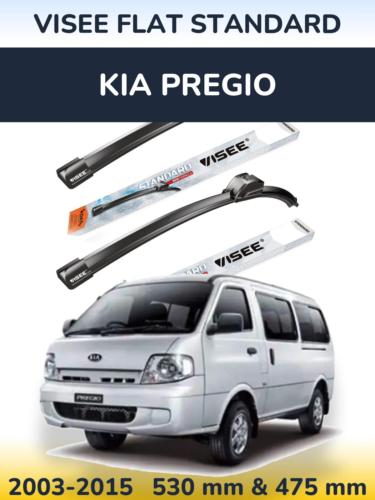 Komplet przednich wycieraczek VISEE FLAT STANDARD 530 & 475 mm do KIA Pregio 2003-2015