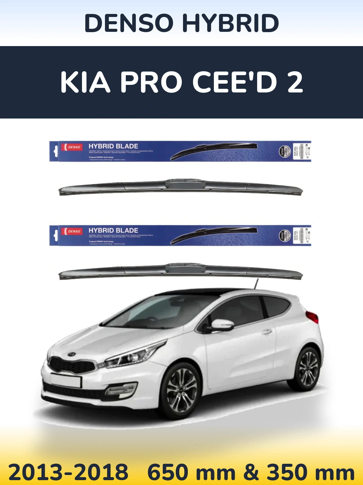 Front wiper blade set Denso Hybrid 650 & 350 mm for KIA Pro Cee'd 2 2013-2018