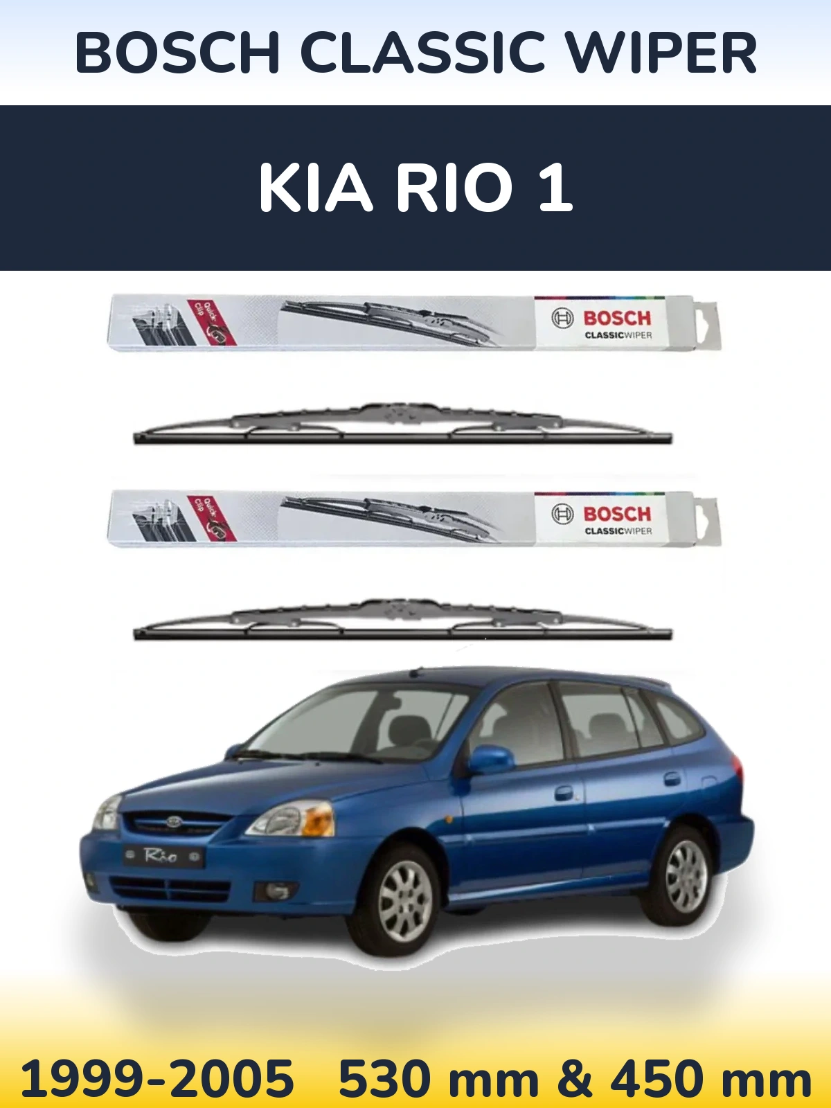 Komplet przednich wycieraczek BOSCH Classic Wiper 530 & 450 mm do KIA Rio 1 1999-2005