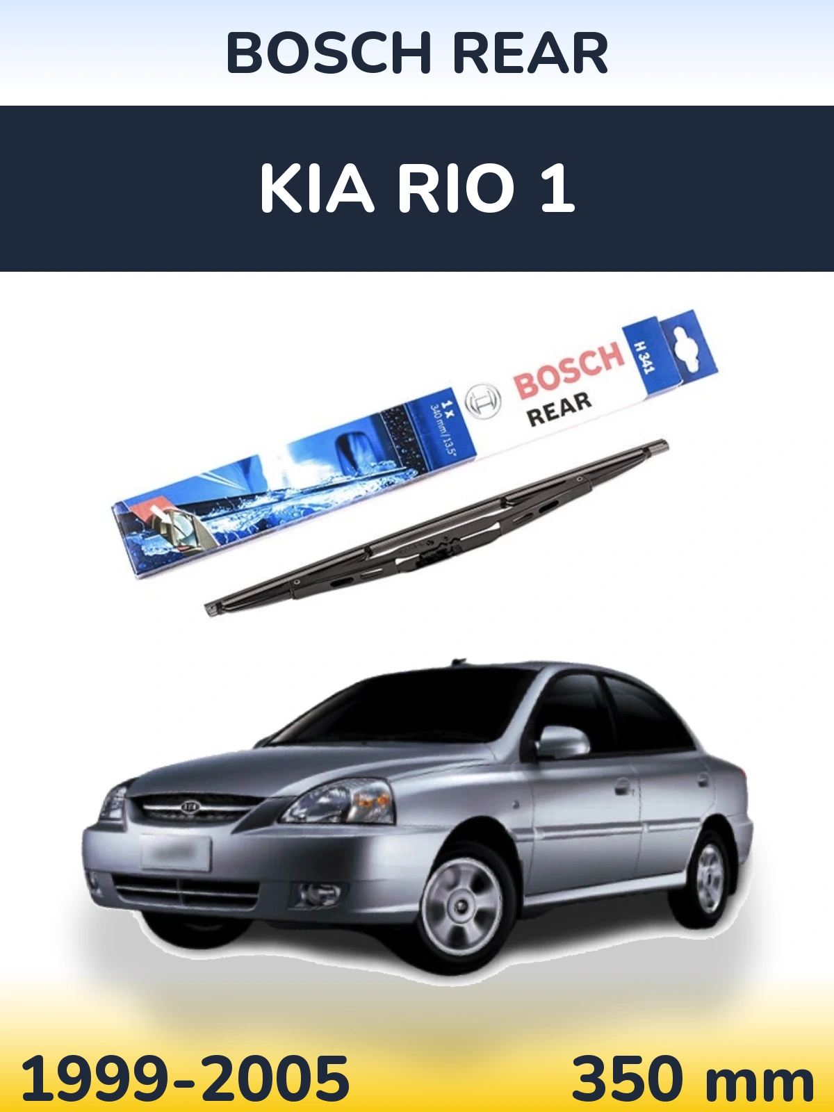 Rear wiper blade BOSCH Rear 340 mm for KIA Rio 1 1999-2005