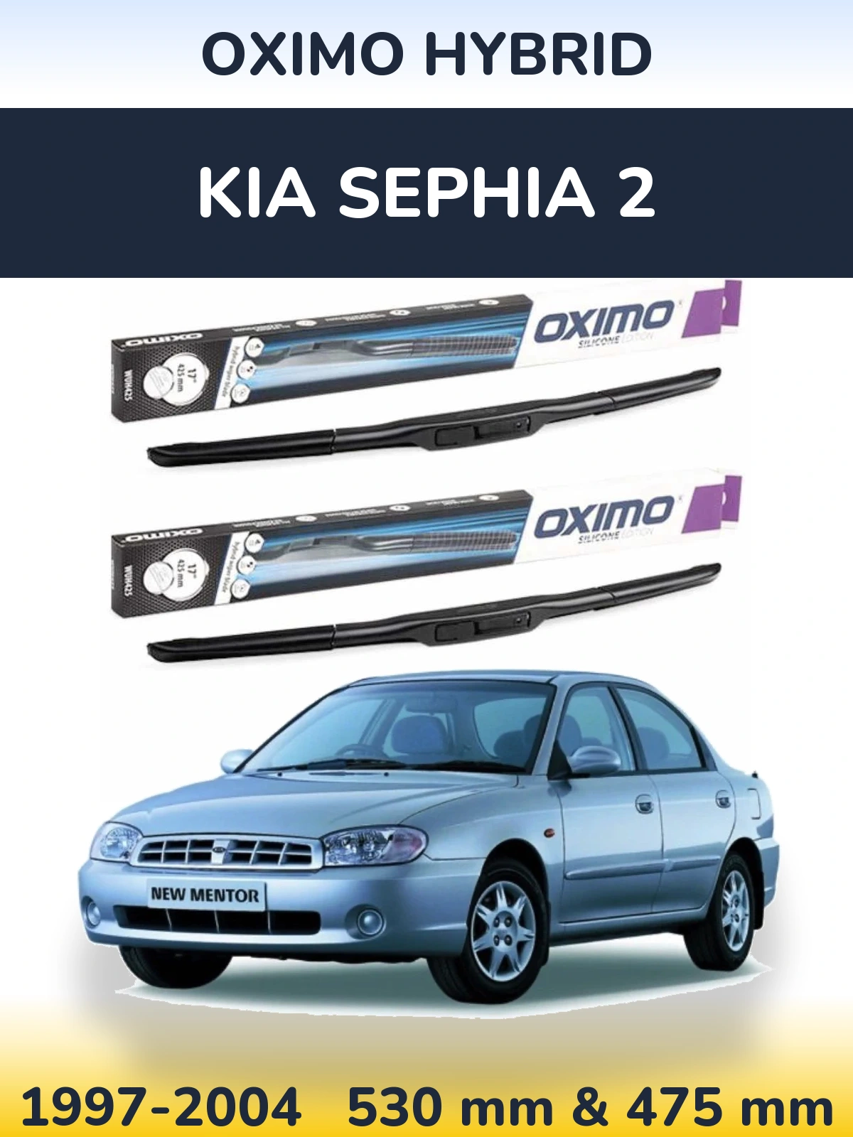 Front wiper blade set Oximo Hybrid 530 & 475 mm for KIA Sephia 2 1997-2004