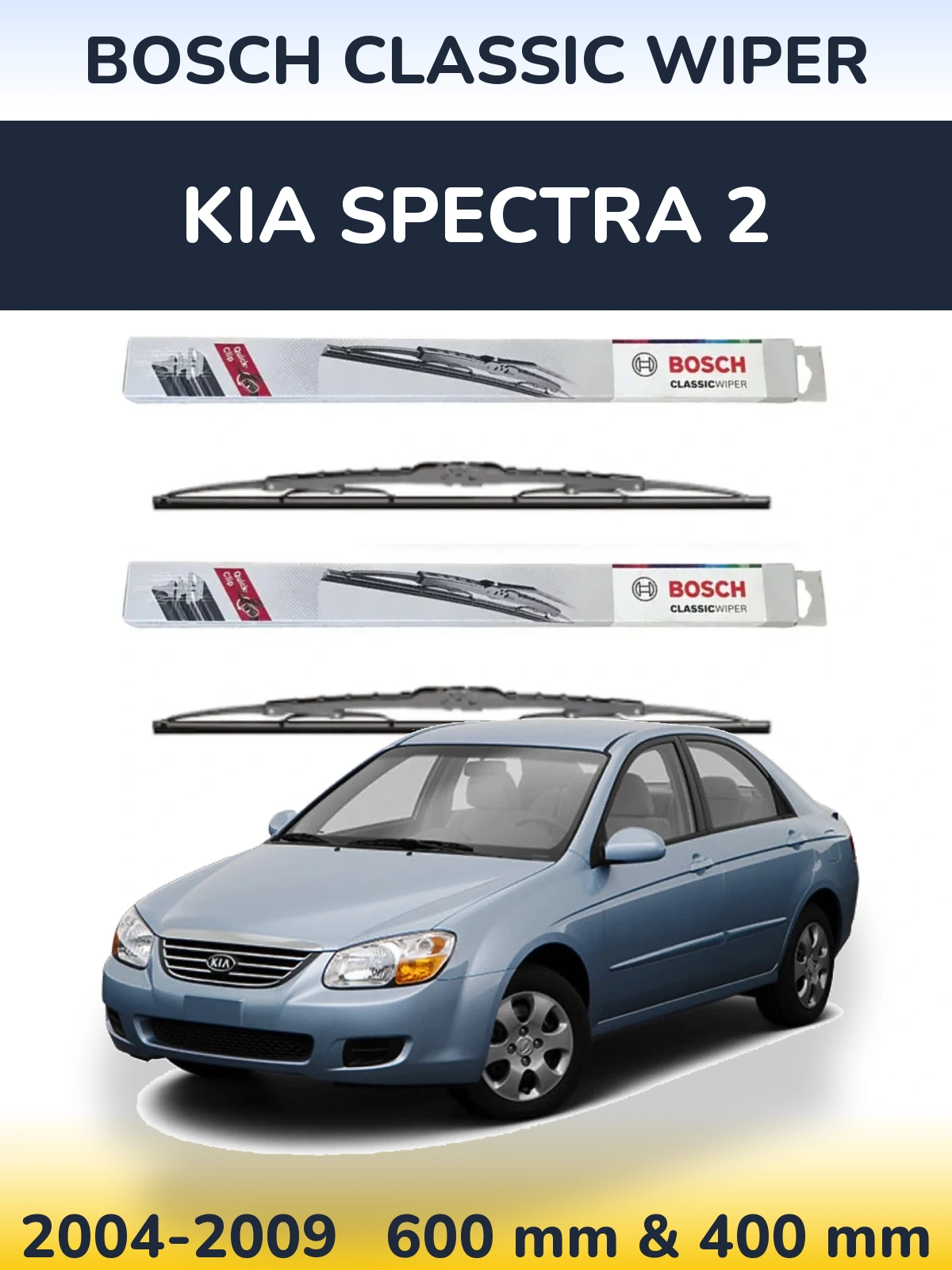 Komplet przednich wycieraczek BOSCH Classic Wiper 600 & 400 mm do KIA Spectra 2 2004-2009