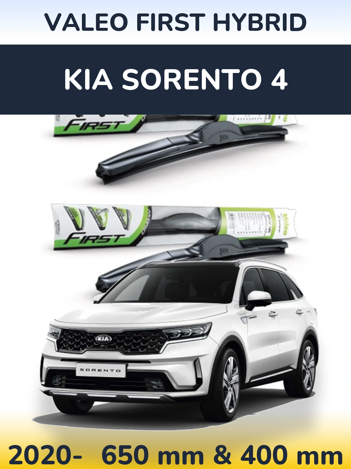 Front wiper blade set Valeo First Hybrid 650 & 400 mm for KIA Sorento 4 2020-2026