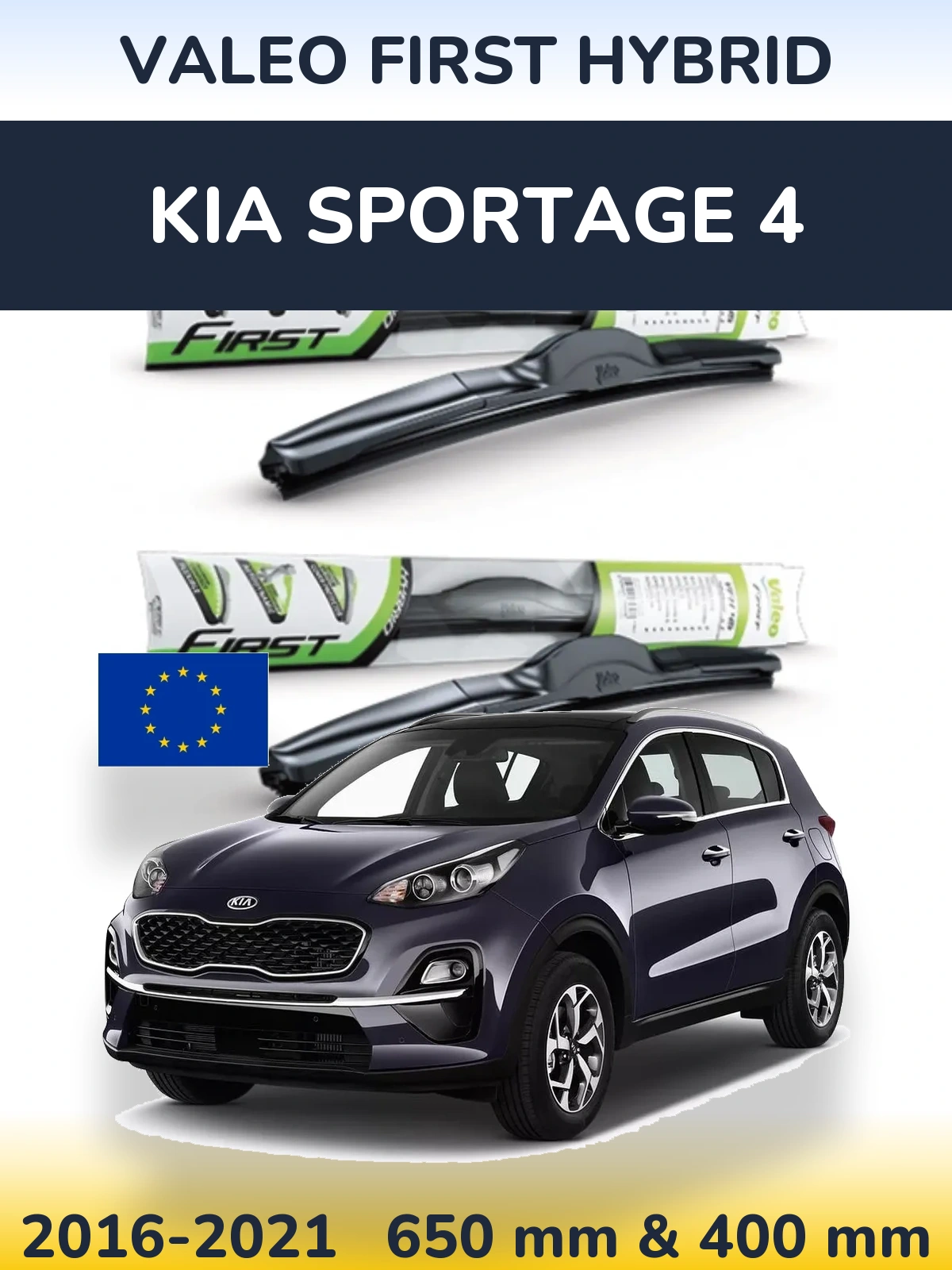 Komplet przednich wycieraczek Valeo First Hybrid 650 & 400 mm do KIA Sportage 4 2016-2021