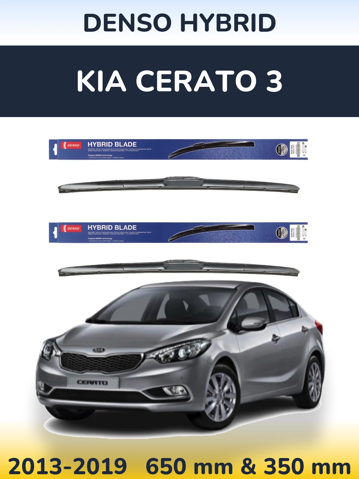 Front wiper blade set Denso Hybrid 650 & 350 mm for KIA Cerato 3 2013-2019