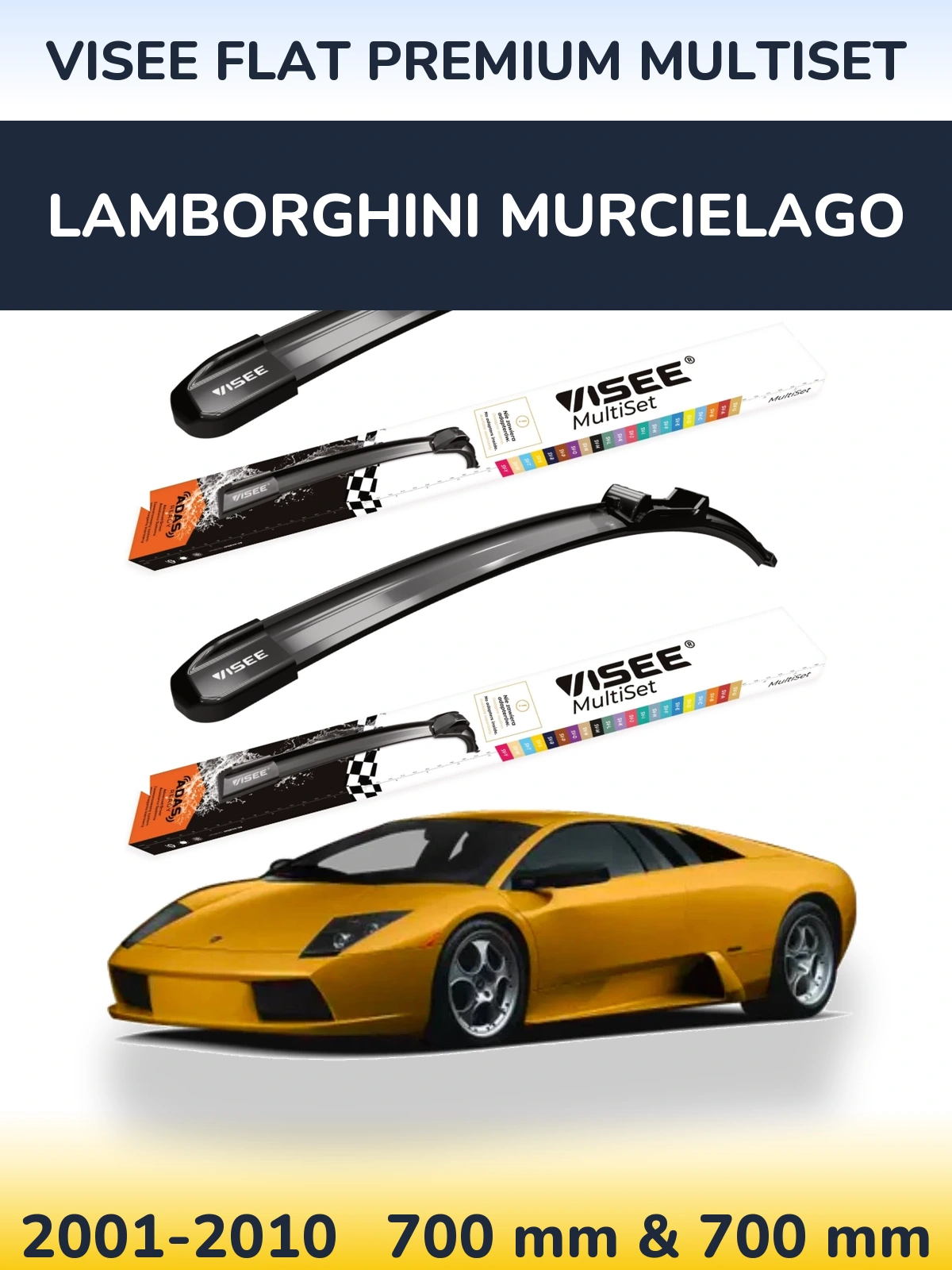 Front wiper blade set VISEE FLAT PREMIUM MultiSet 700 & 700 mm for Lamborghini Murcielago 2001-2010
