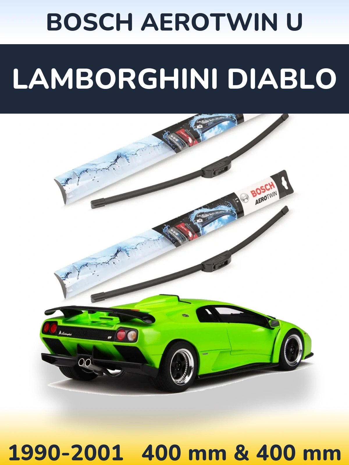 Komplet przednich wycieraczek BOSCH AeroTwin U 400 & 400 mm do Lamborghini Diablo 1990-2001